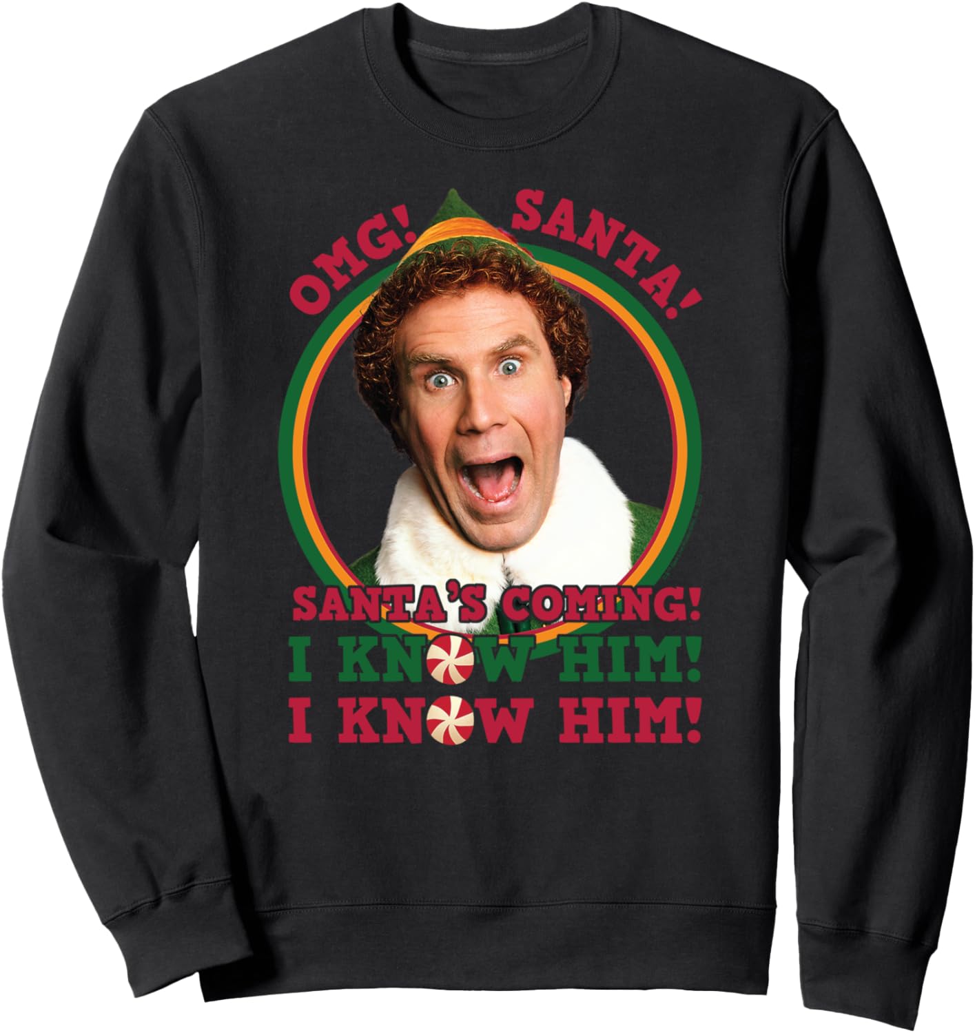 Elf - OMG Santa I Know Him Sweatshirt