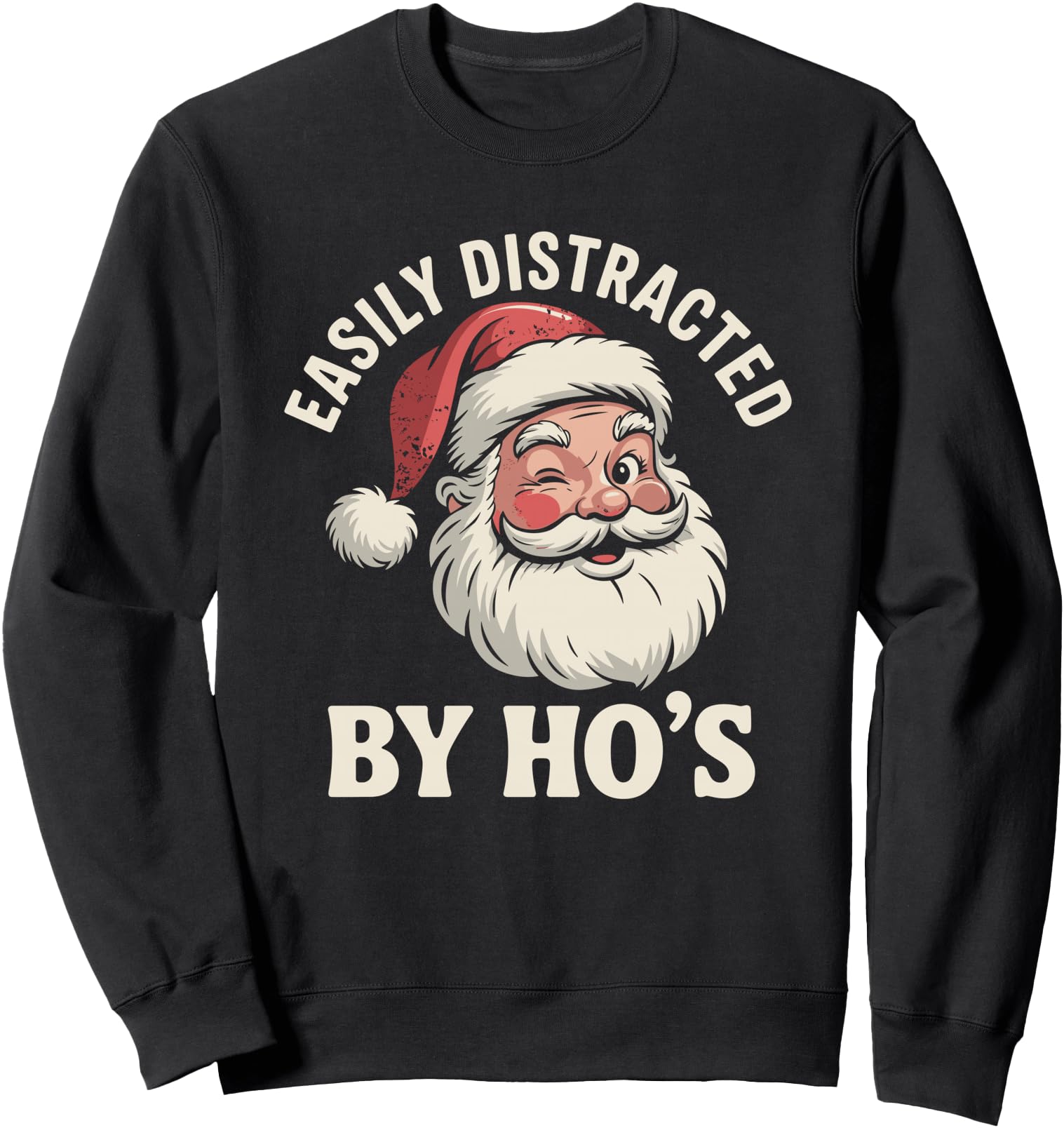 Easily Distracted By Ho's Funny Retro Christmas Santa Sweatshirt