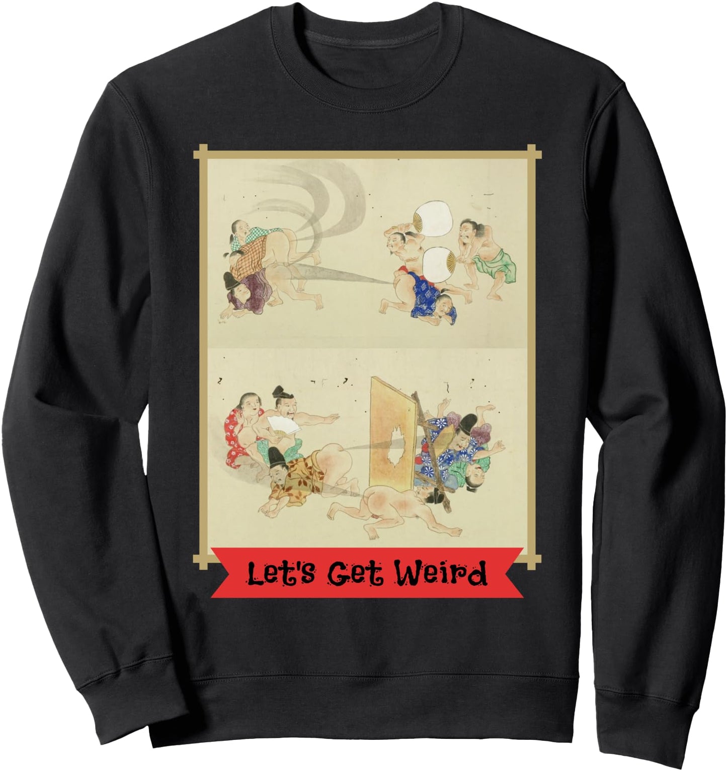 He-Gassen Vintage Lets Get-Weird Japanese Scroll Fart Battle Sweatshirt