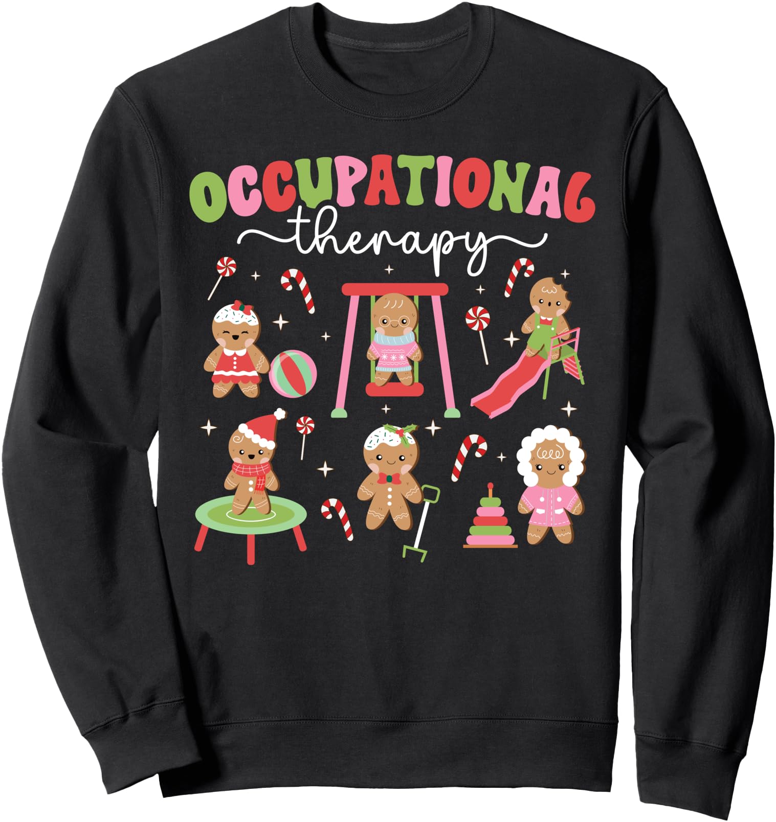 Occupational Therapy Christmas Occupational Therapist Xmas Sweatshirt