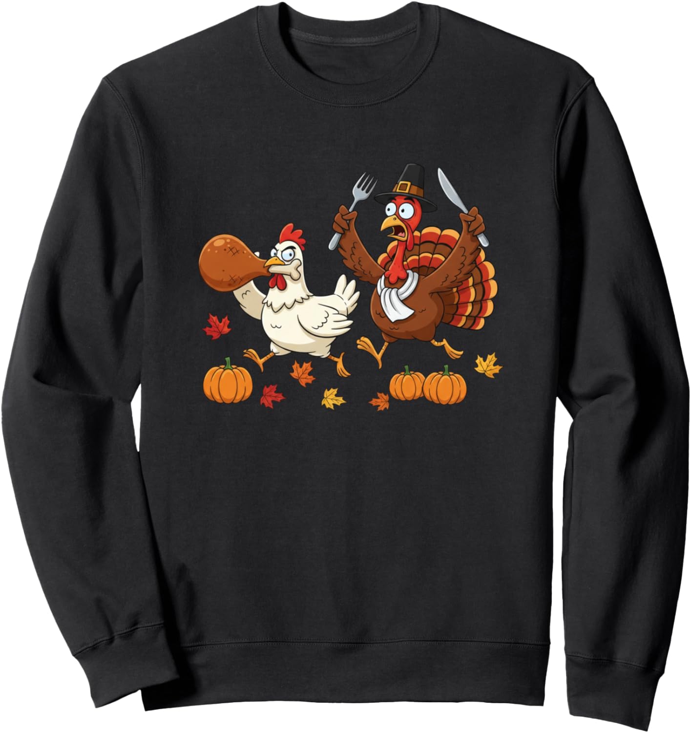 Funny Chicken Turkey Autumn Thanksgiving Womens Mens Kids Sweatshirt