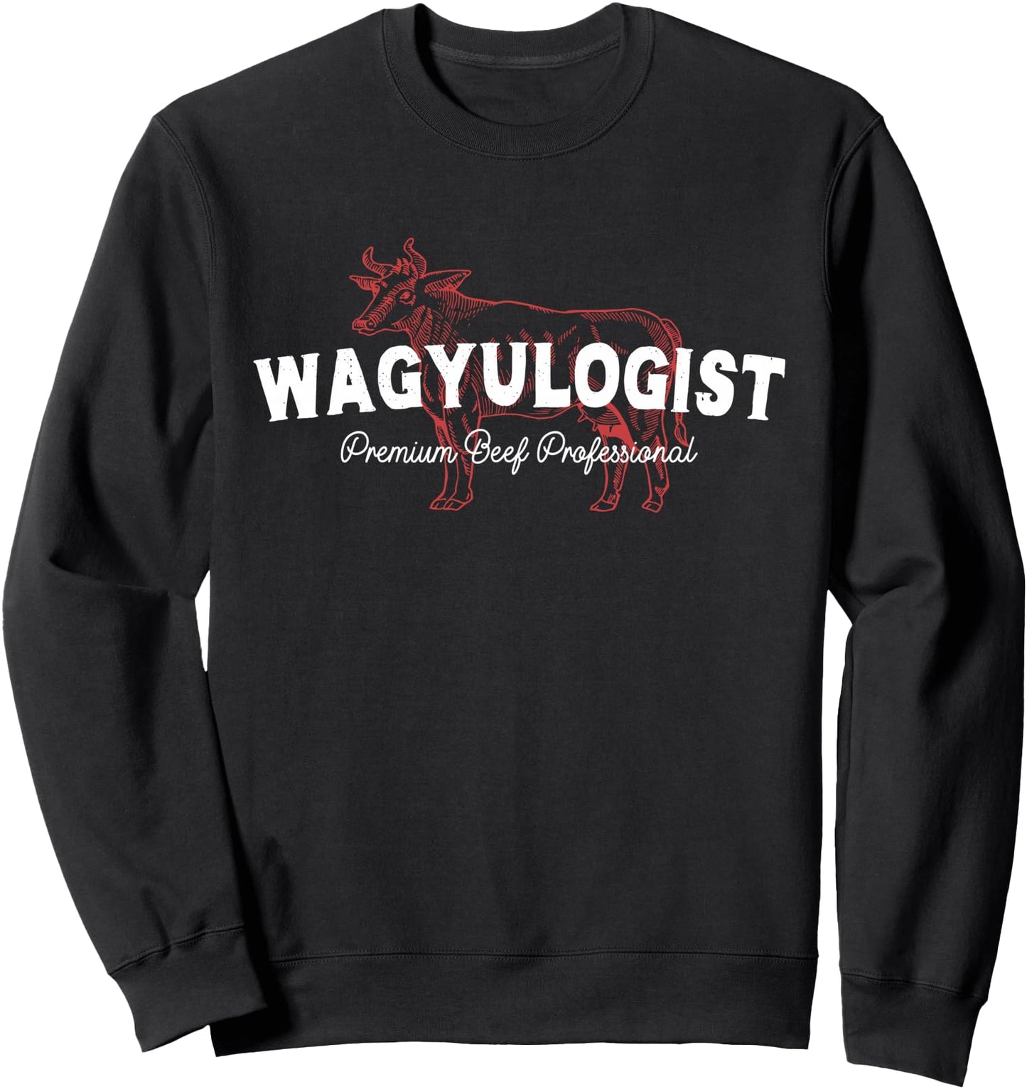 Wagyulogist Wagyu Beef BBQ Master Lover Grill Japanese Steak Sweatshirt