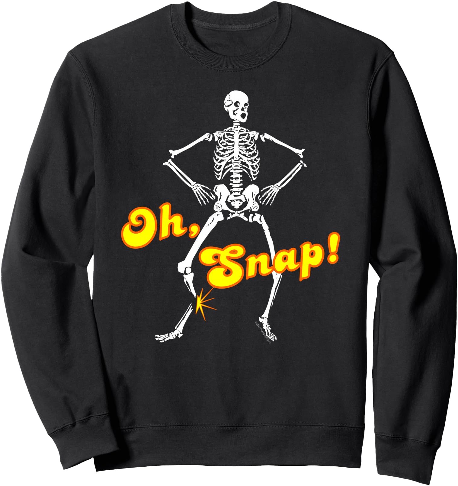 Oh Snap Funny Skeleton Bones Halloween for Men Women Sweatshirt