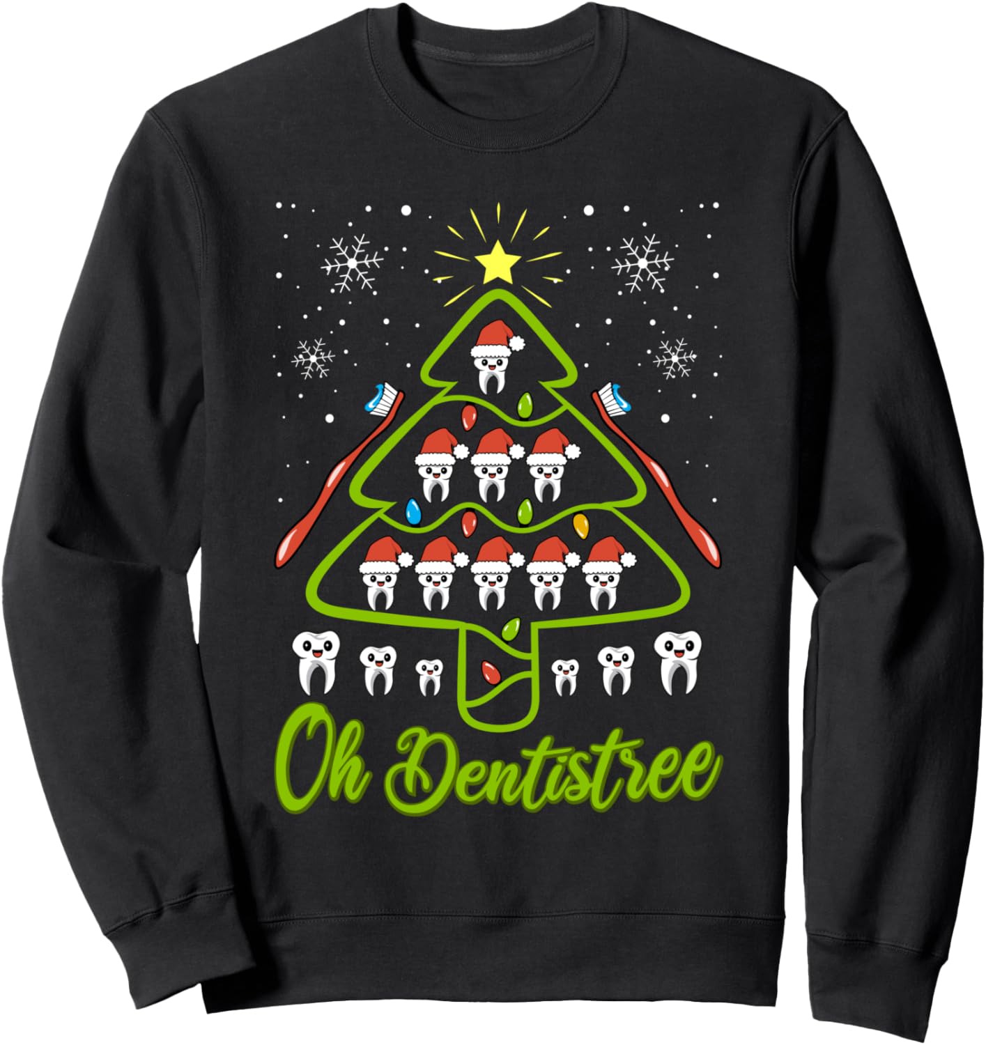 Oh Dentistree Christmas Funny Xmas Costume Dentistry Gift Sweatshirt
