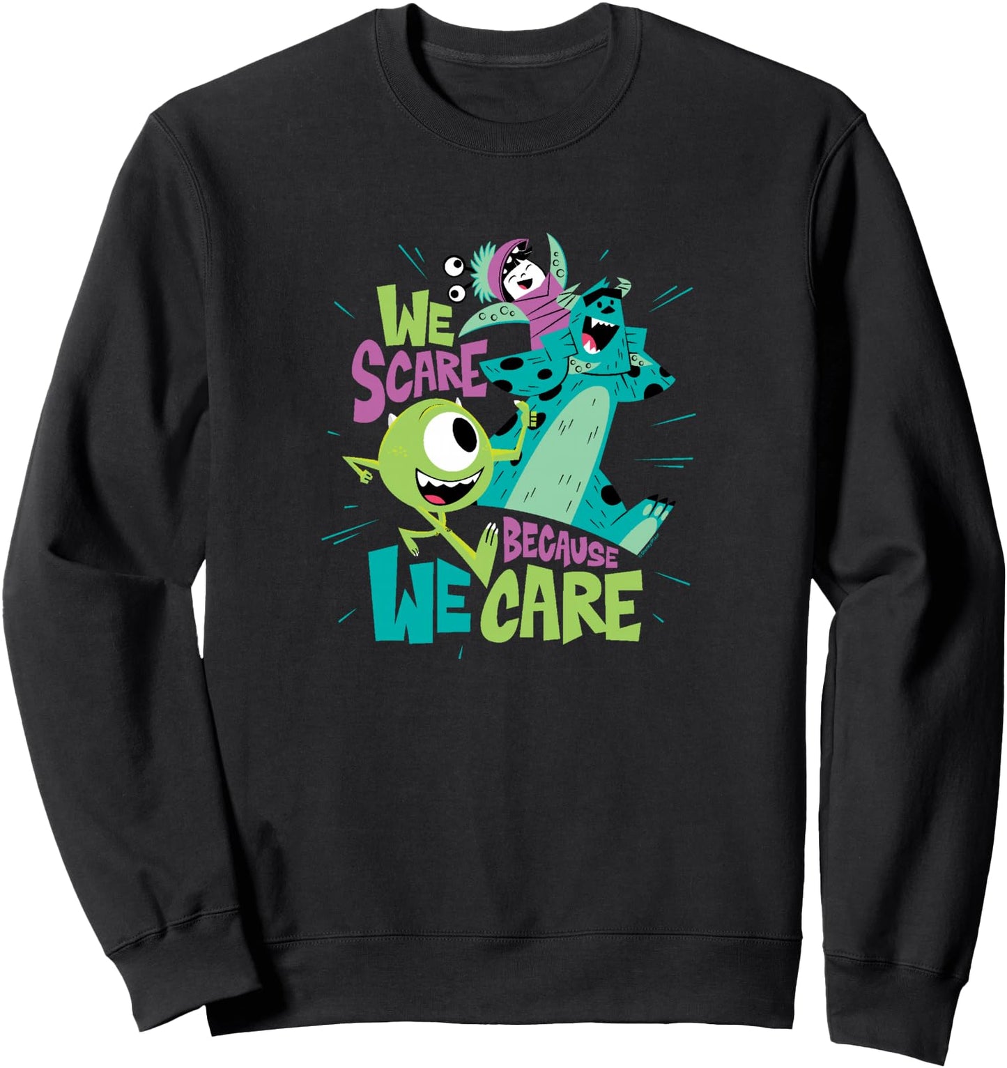 Disney Pixar: Monsters, Inc. - We Scare Because We Care Sweatshirt