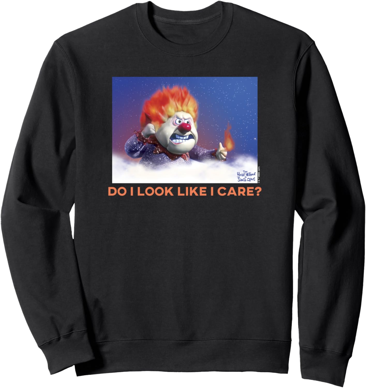 The Year Without A Santa Claus Heat Miser Quote Box Up Sweatshirt