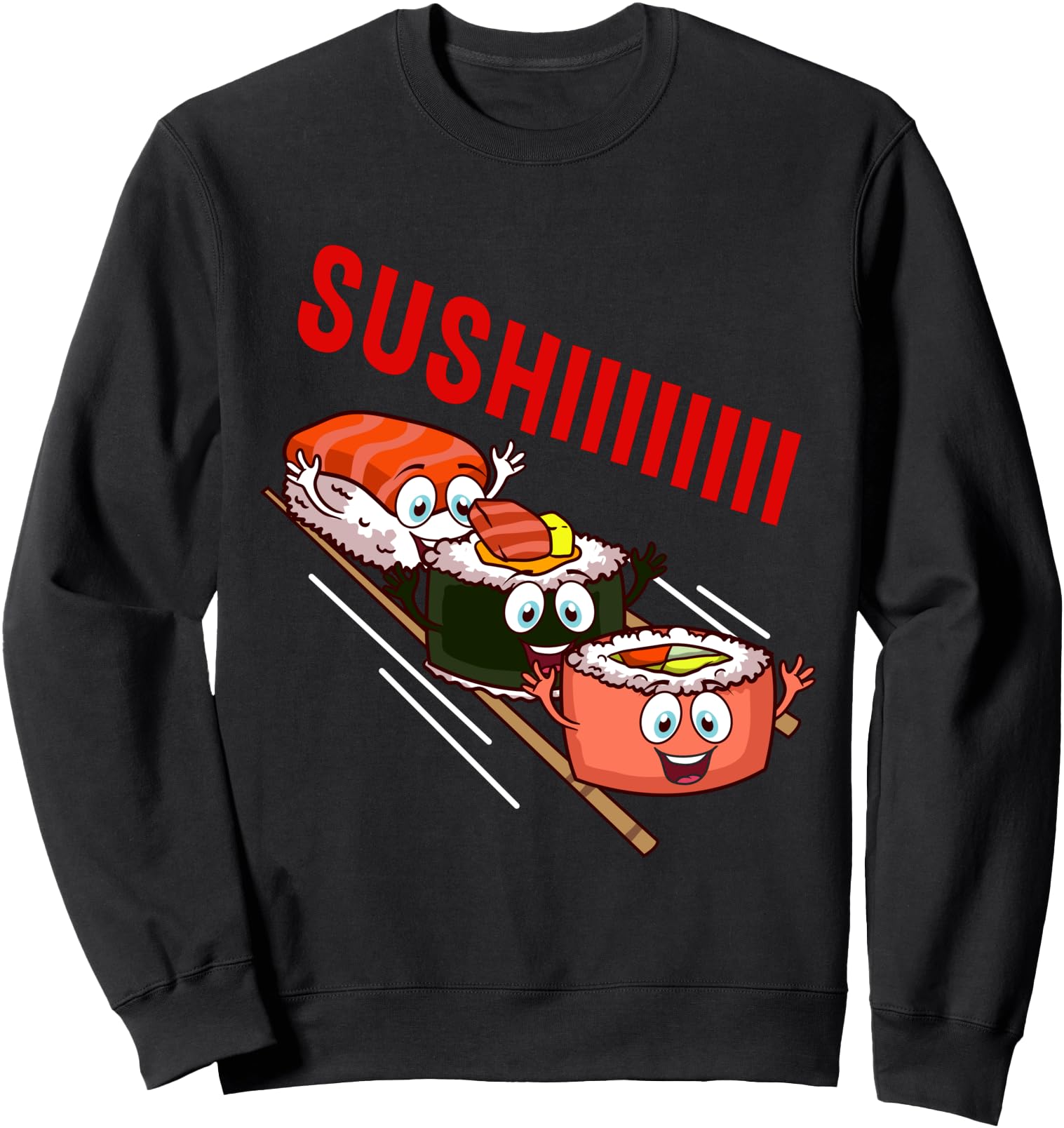 Funny Sushi Roll Train Japanese Food Sashimi Joke Sweatshirt