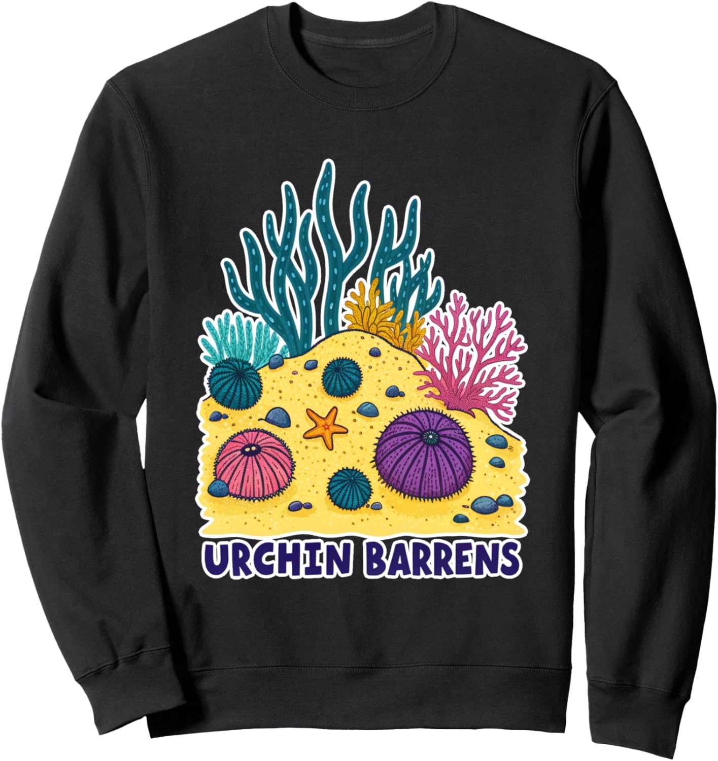 Ocean Life Illustration with Sea Urchins Urchin Barrens Sweatshirt
