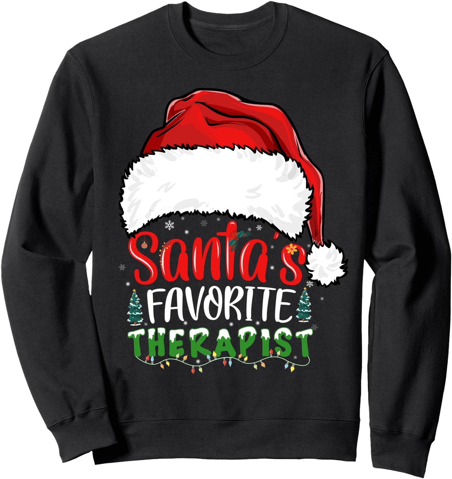 Santa's Favorite Therapist Funny Christmas Therapist Sweatshirt