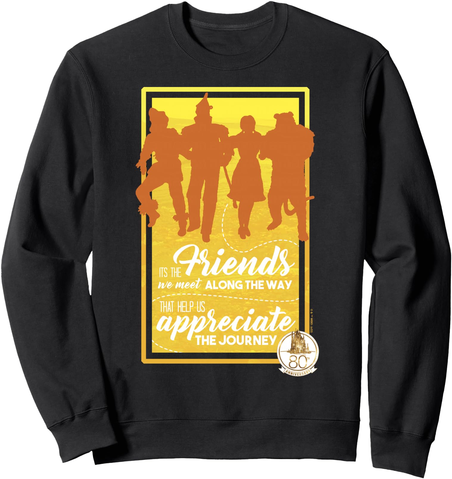 The Wizard of Oz Group The Friends We Met Along The Way Sweatshirt