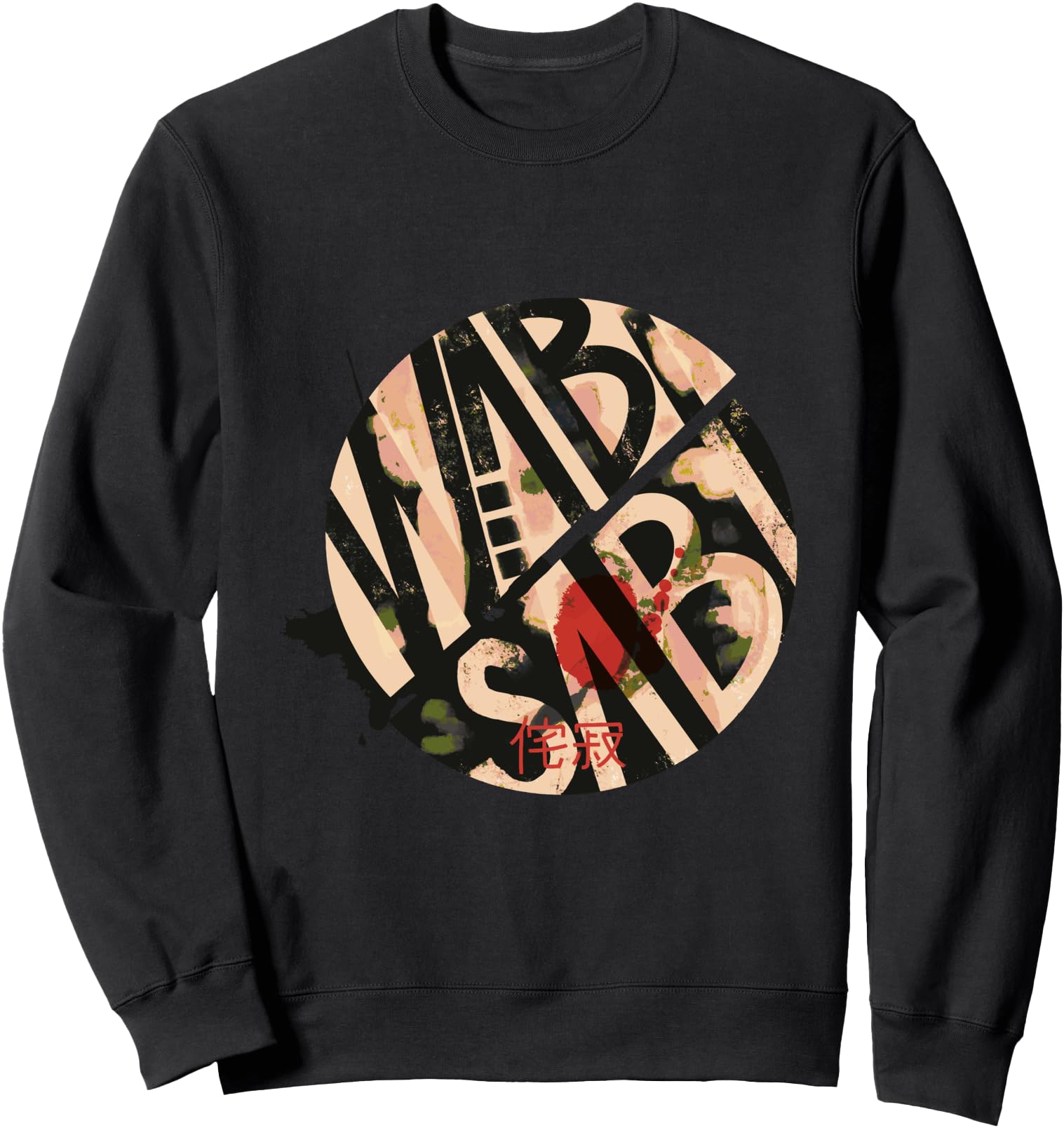 Funny Japanese Wasabi Text and Literal Sweatshirt