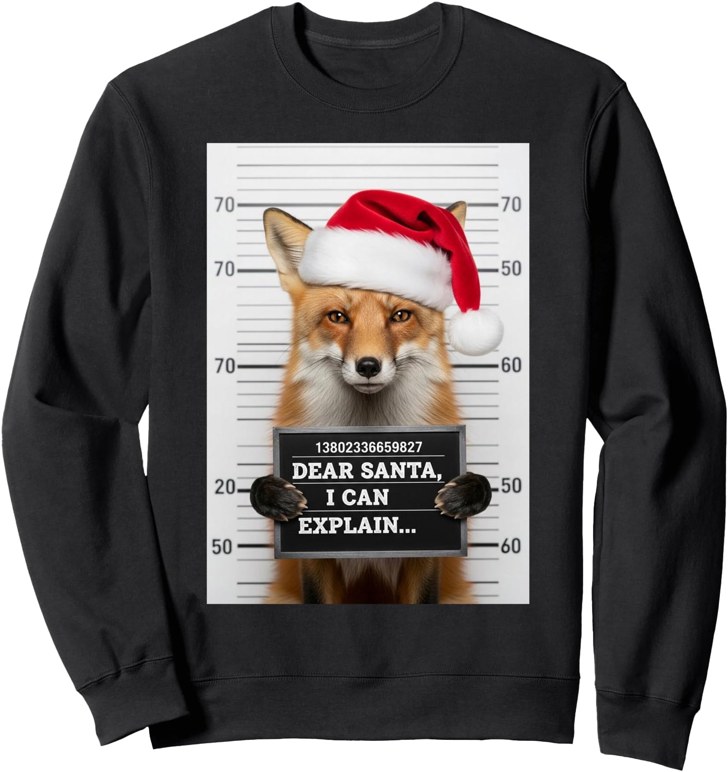 Dear Santa I Can Explain Funny Christmas Fox Red Mugshot Sweatshirt