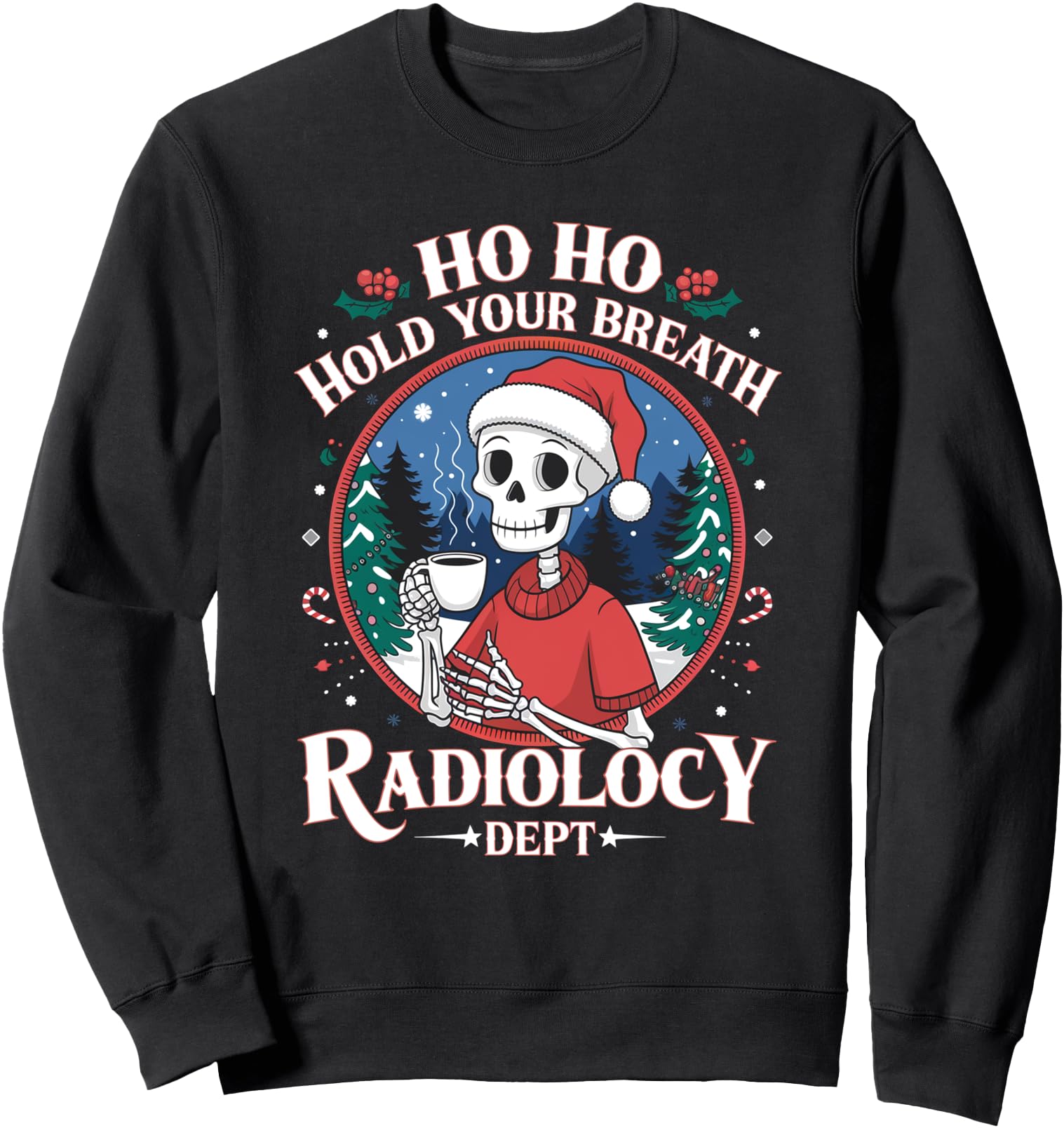 Christmas Radiology Tech Skeleton Xray Tech CT MRI Women Sweatshirt
