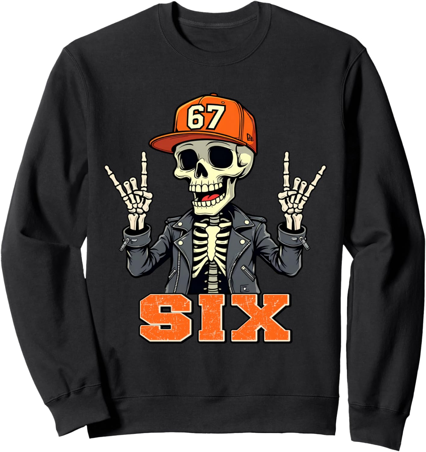 67ENDY Skeleton \u2013 67 Six Seven Halloween 6 Sweatshirt