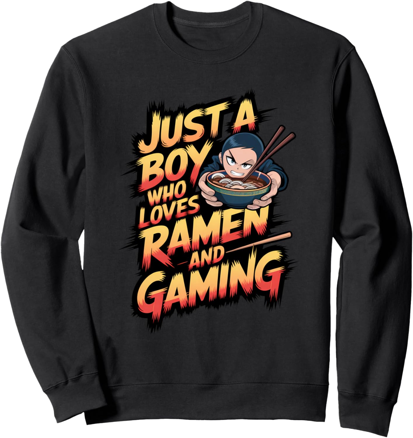 Just A Boy Who Loves Ramen And Gaming Japan Anime Sweatshirt