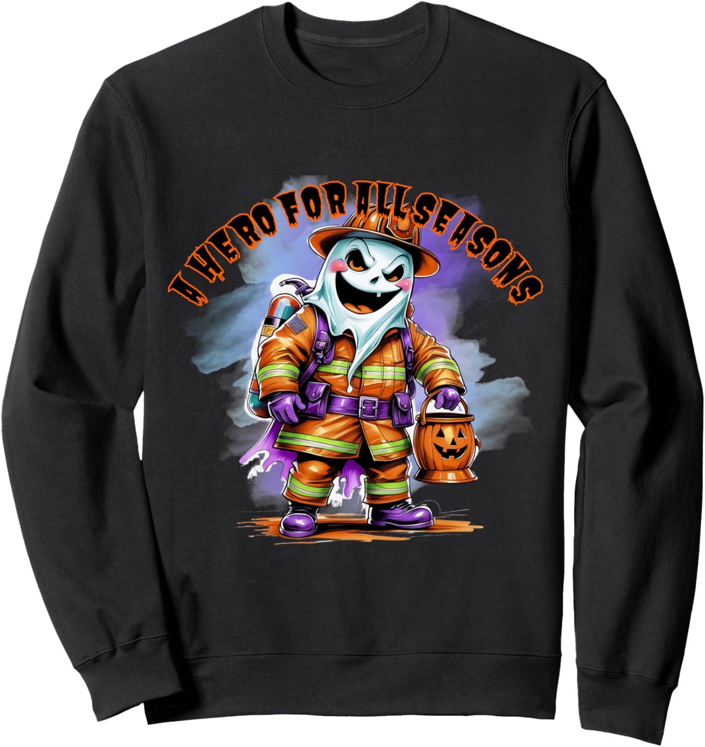 A Hero for All Seasons \u2013 Spooky Halloween Firefighter Ghost Sweatshirt