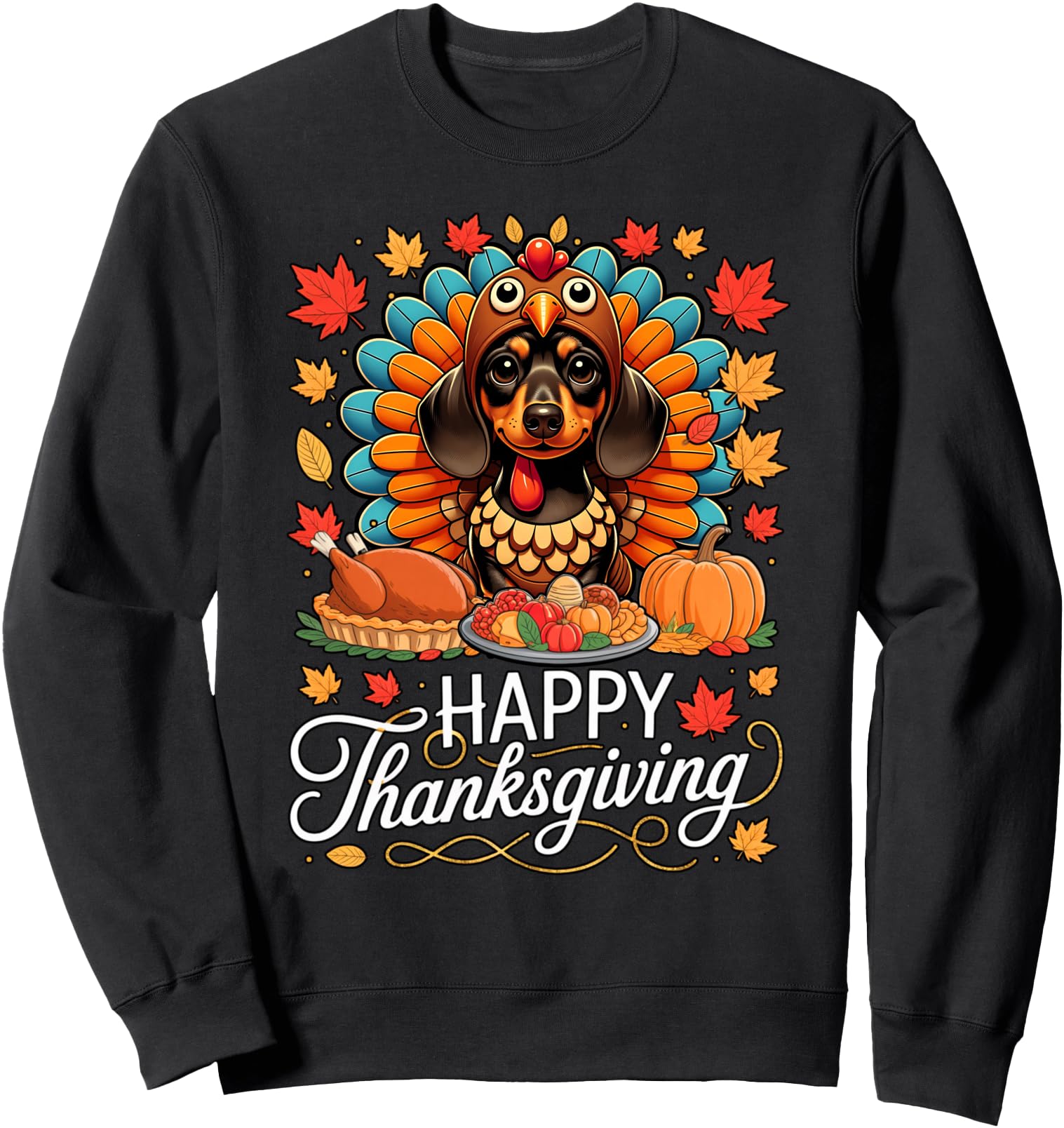 Cute Pilgrim Dachshund Dog Turkey Happy Thanksgiving Sweatshirt