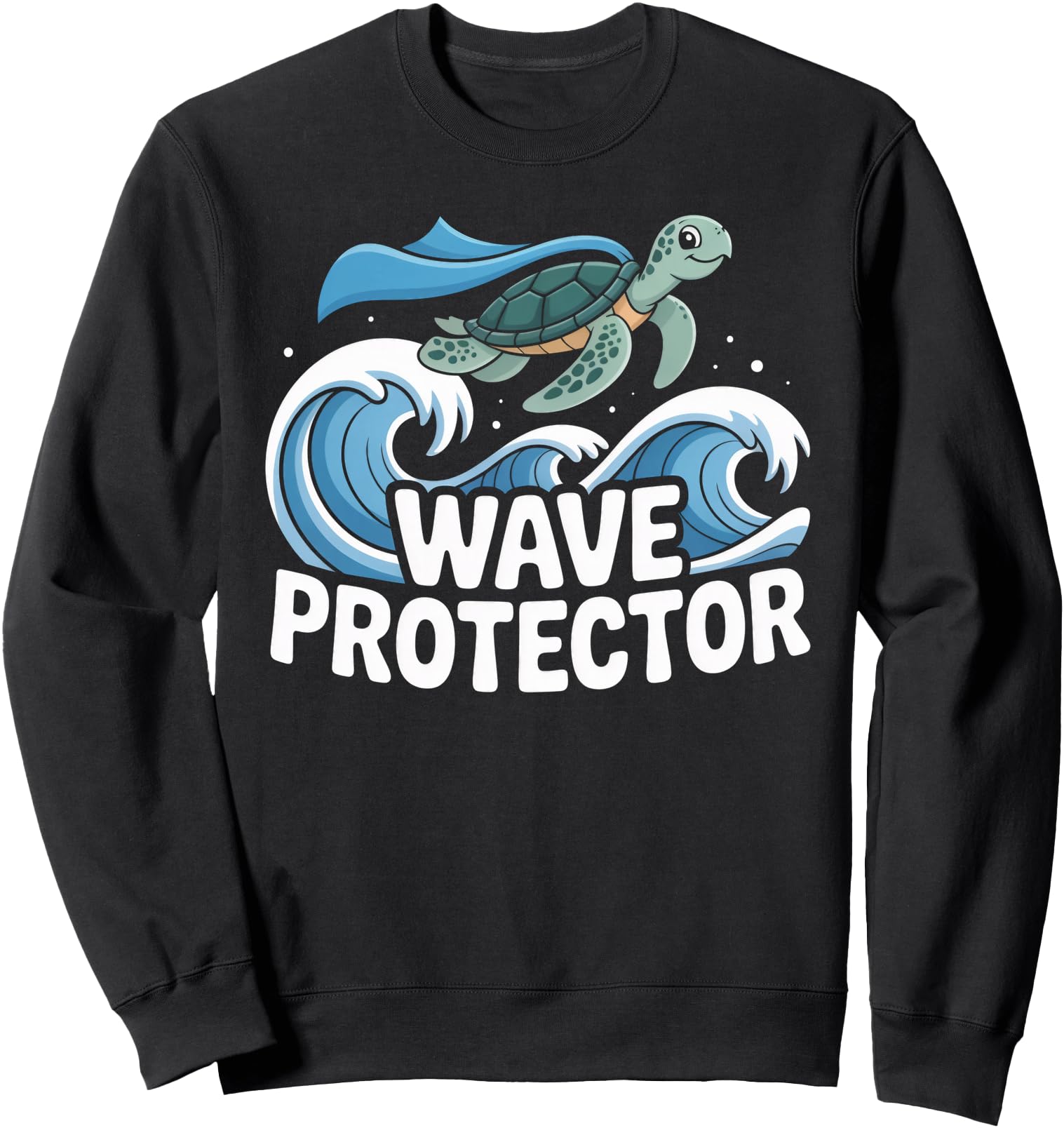 Wave Protector Sea Turtle Ocean Hero Sweatshirt