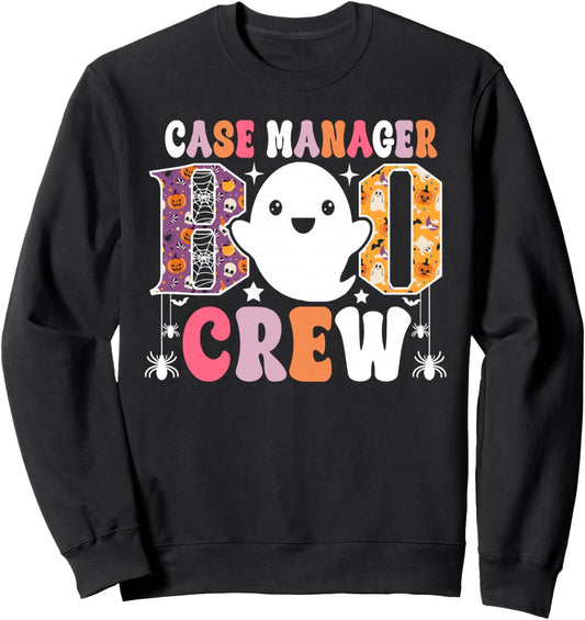 Case Manager Boo Crew Funny Ghost Halloween Costume Sweatshirt
