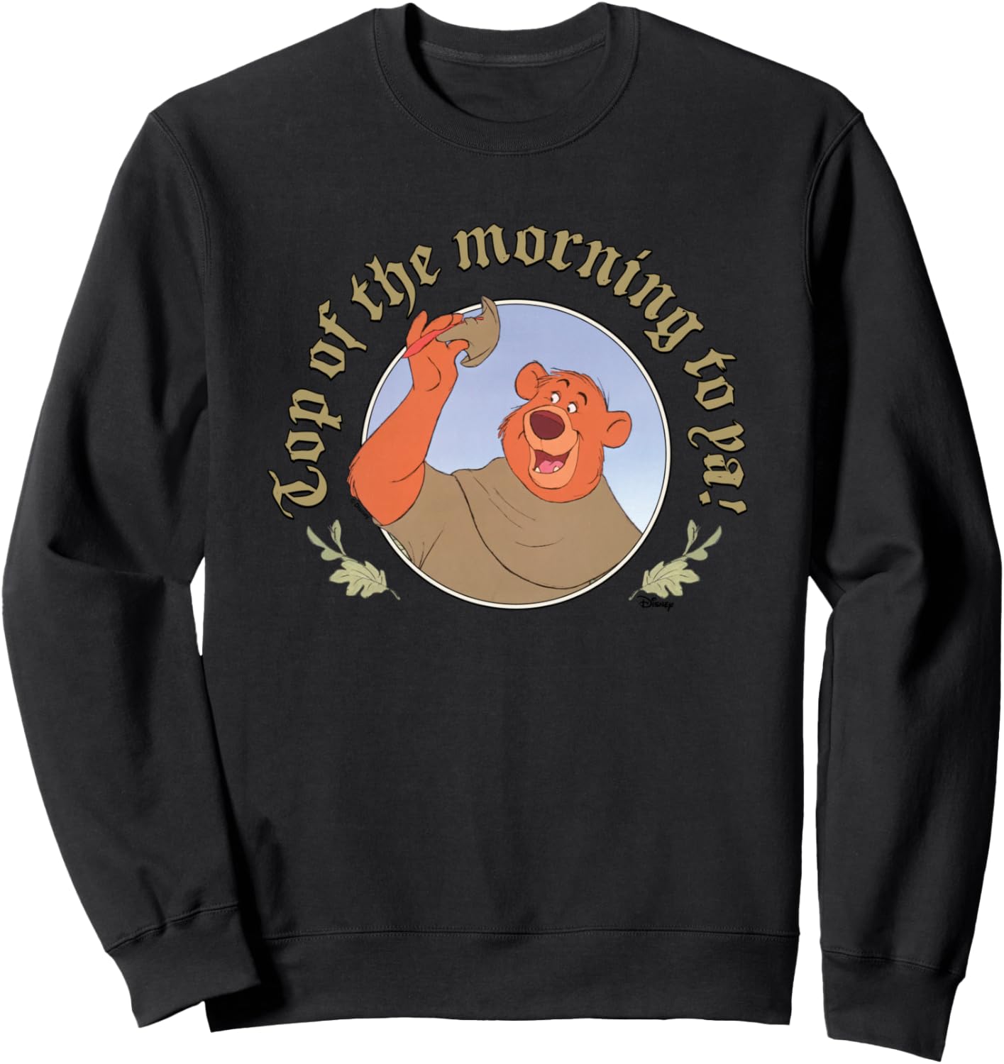 Robin Hood - Little John Top of the Morning to Ya! Sweatshirt
