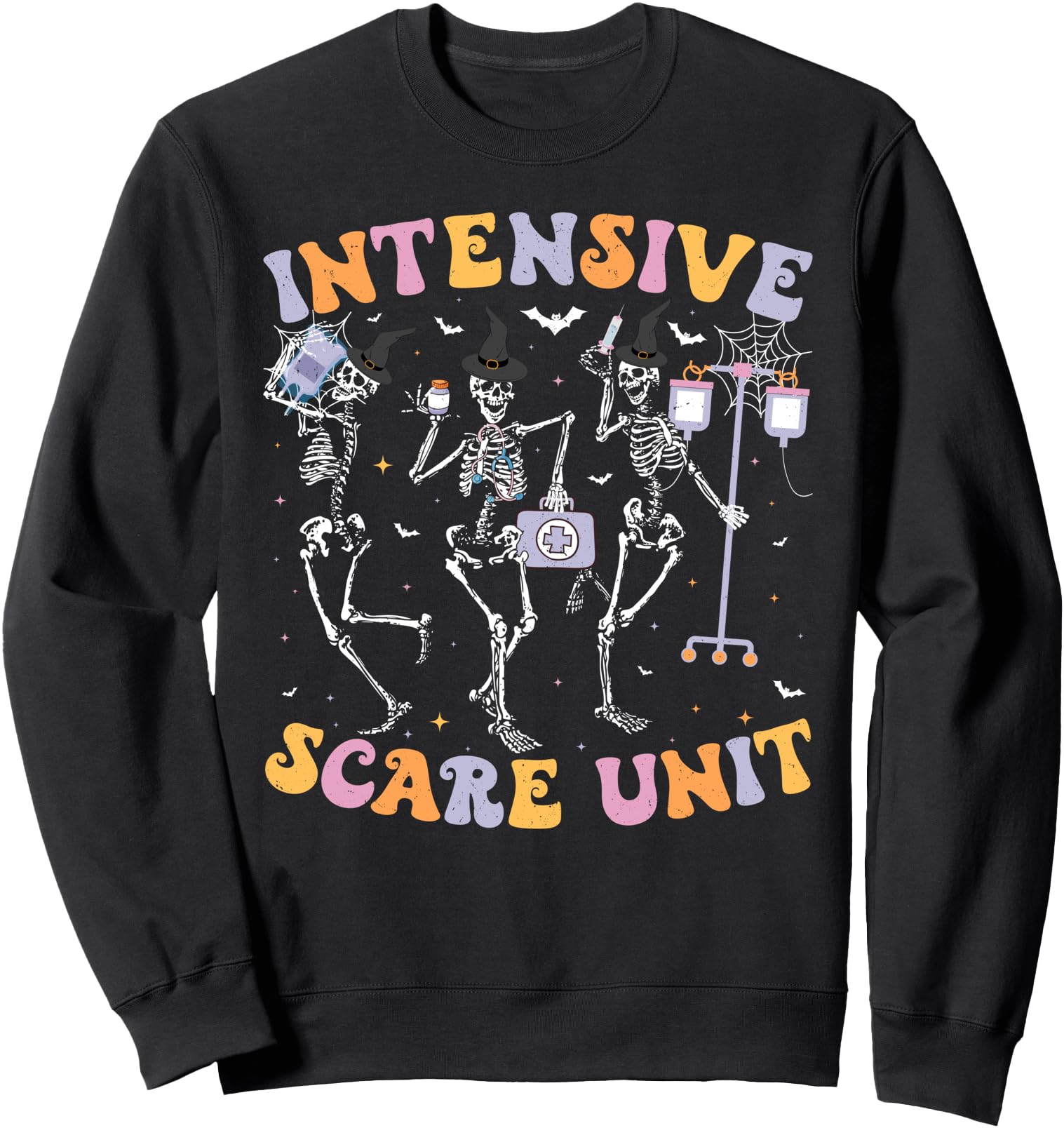 Halloween Intensive Care Scare Unit Skeleton ICU Nursing Sweatshirt