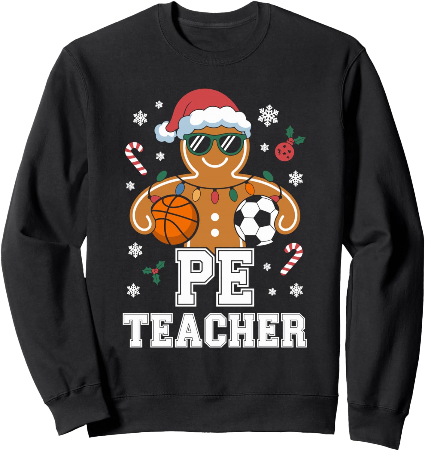 PE Teacher Gingerbread Christmas Physical Education Xmas Sweatshirt