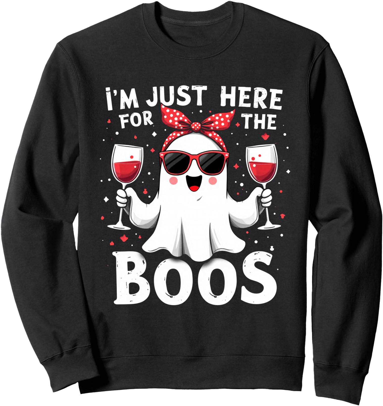 I'm Just Here For The Boos Cute Halloween Women Ghost Sweatshirt