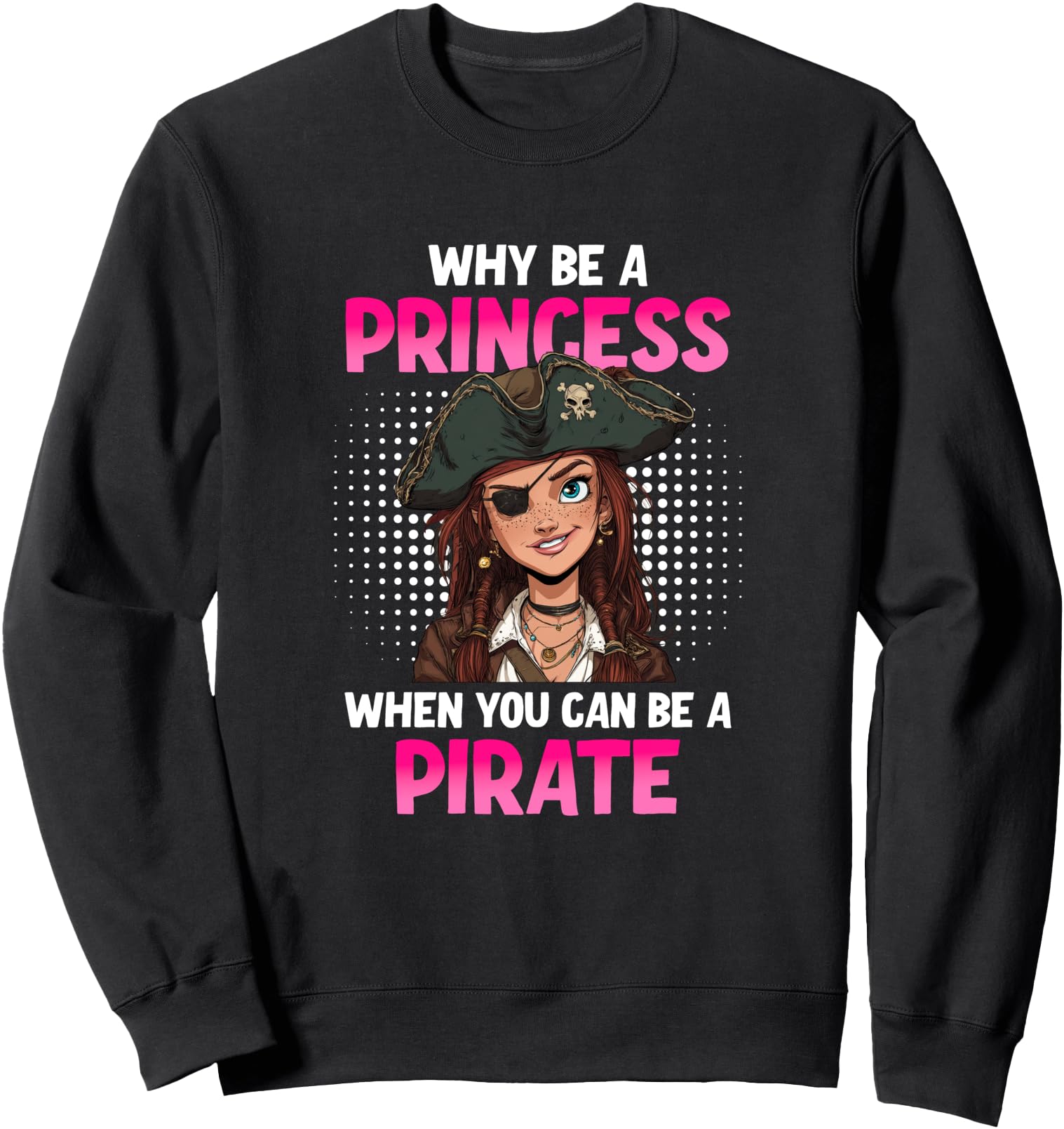 Funny Halloween Pirate Girl Sweatshirt