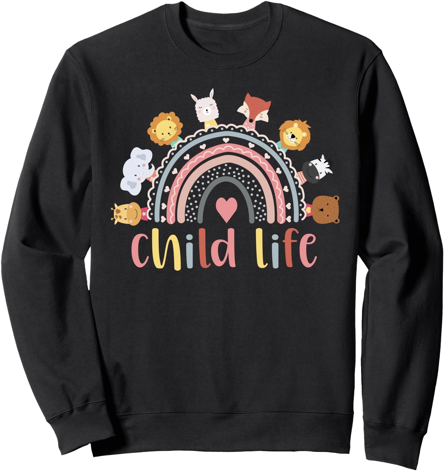 Child Life Specialist Childlife Specialist Rainbow Sweatshirt
