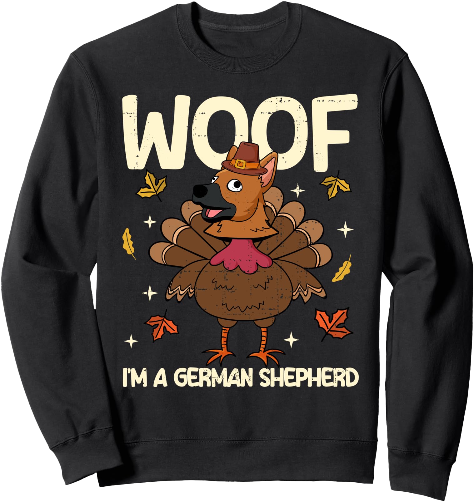 Thanksgiving Turkey Funny Fake German Shepherd Sweatshirt