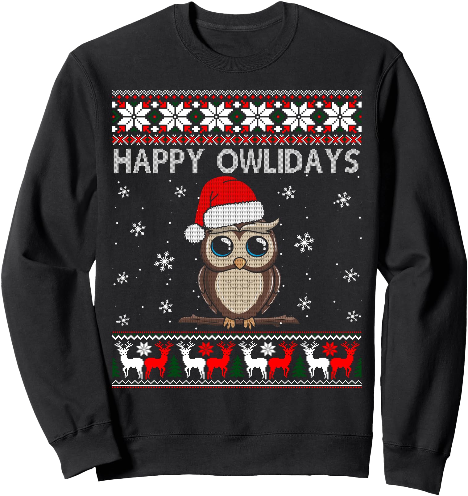 Happy Owlidays Funny Owl Ugly Christmas Sweaters Sweatshirt