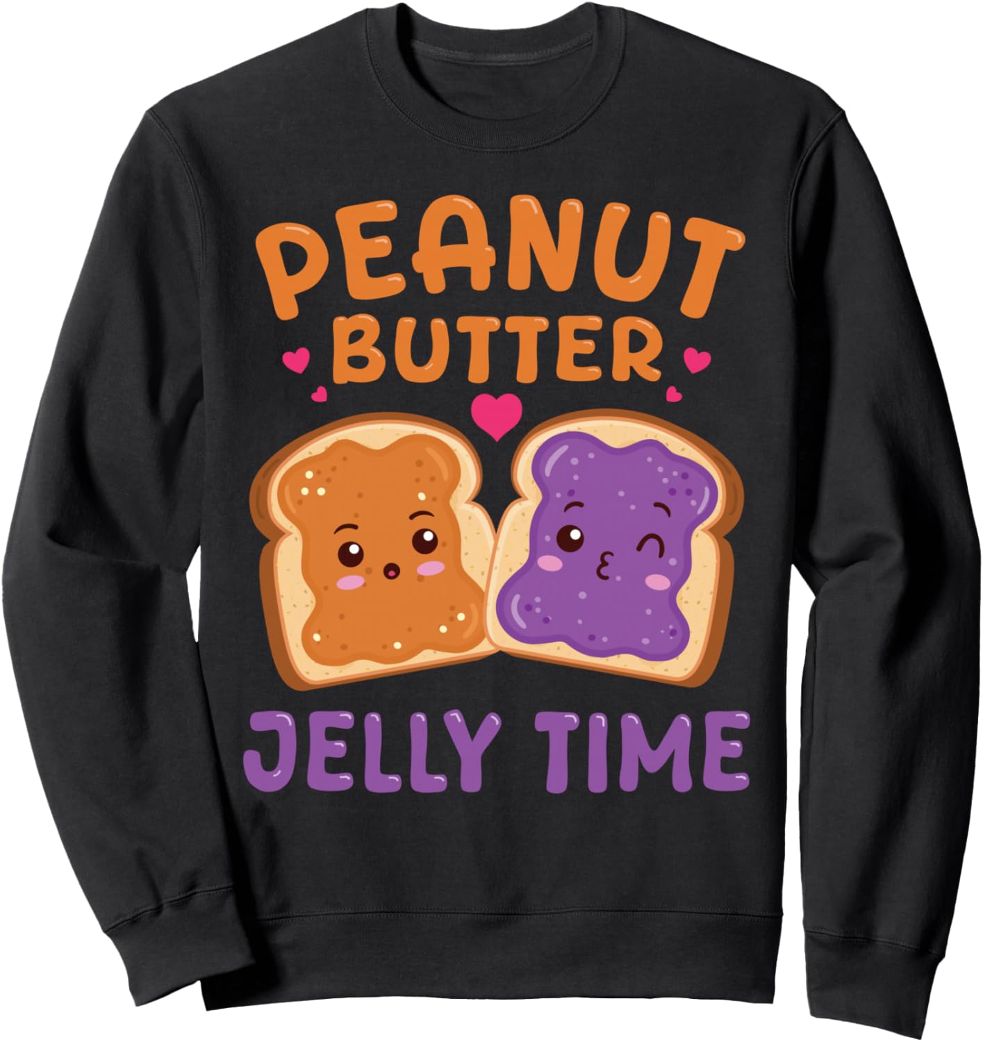 Peanut Butter-Jelly Time Funny Matching Couple Best Friend Sweatshirt
