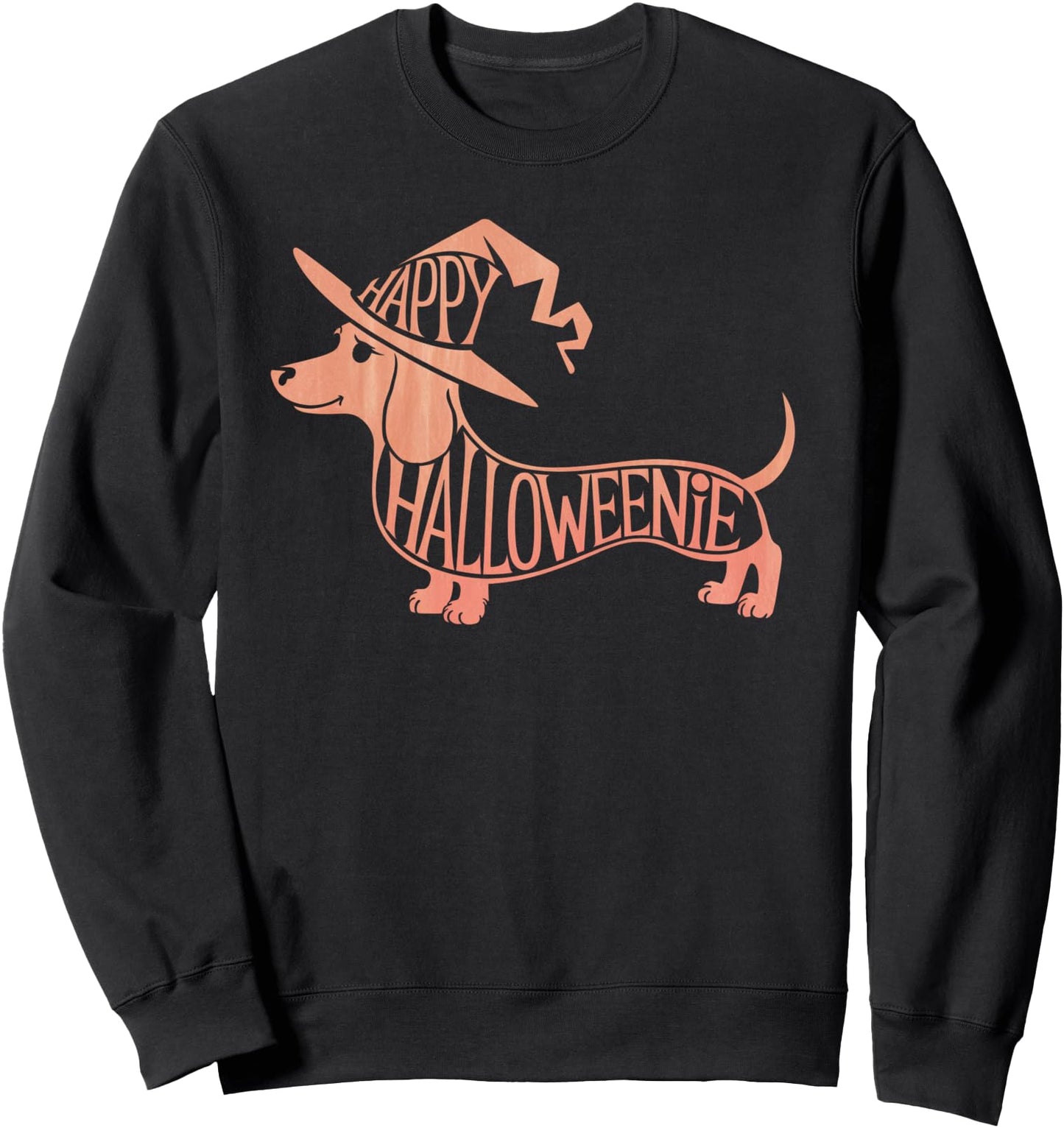 Happy Halloweenie Weiner Dog Cute Dachshund Witch Hat Sweatshirt