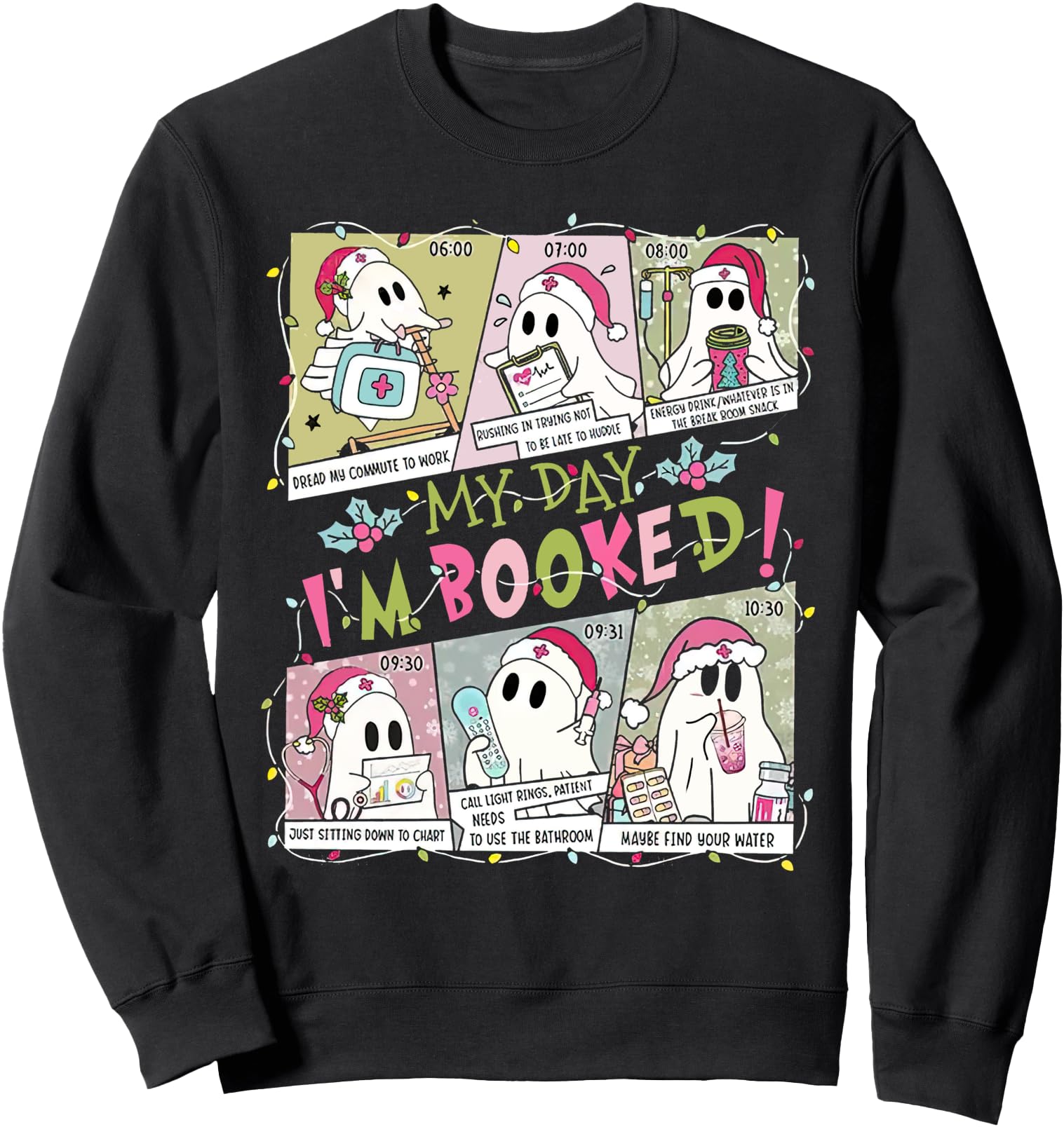 My Day I'm Booked, Christmas Ghost, Book Nerd, Book Worm Sweatshirt