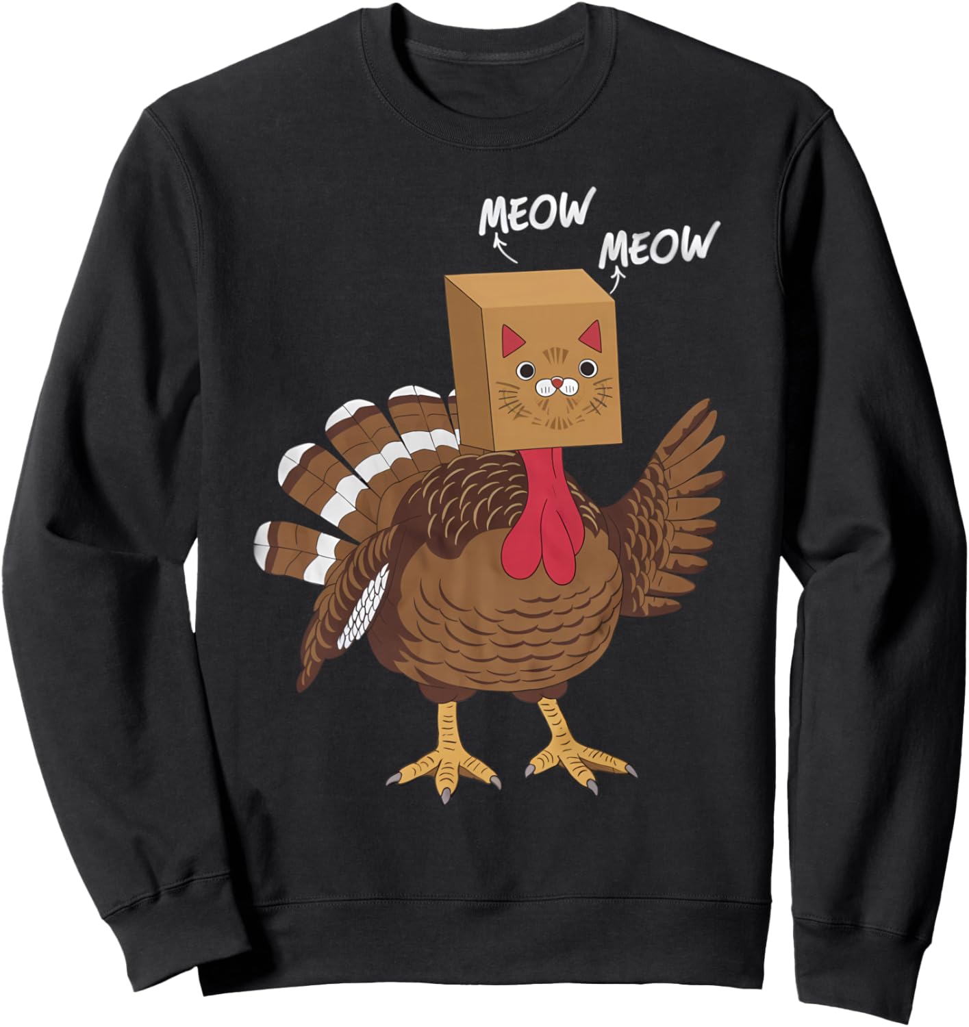 Funny Thanksgiving Turkey Cat Meow Sweatshirt