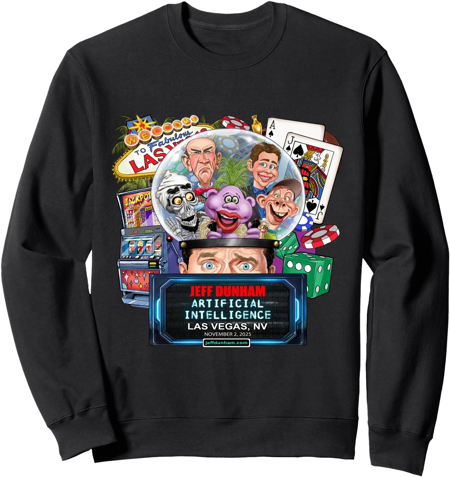 Jeff Dunham Las Vegas, NV (2025) Sweatshirt