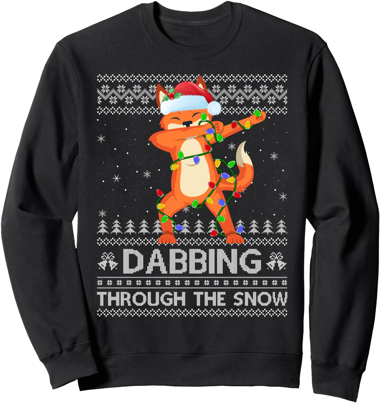 Funny Fox Dabbing Through The Snow Ugly Fox Christmas Sweatshirt