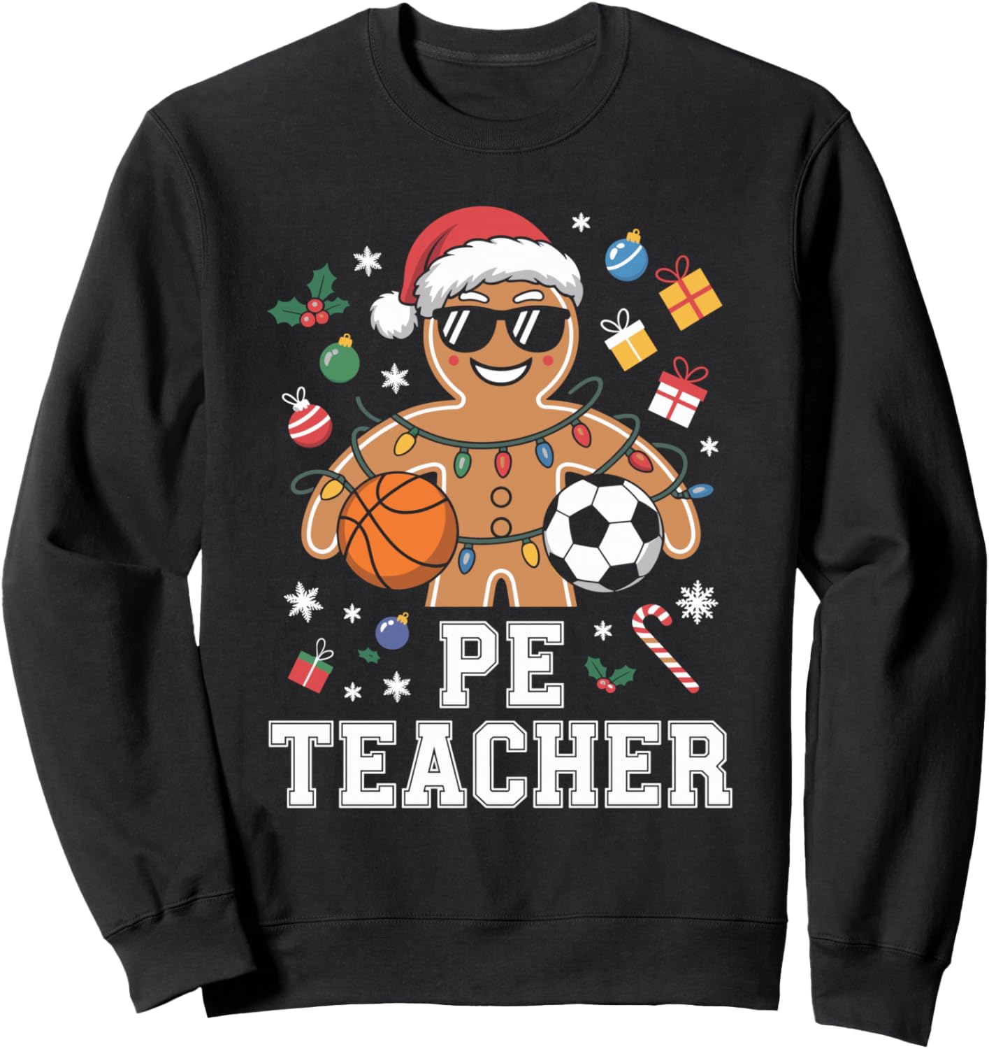 PE Teacher Gingerbread Christmas Physical Education Xmas Sweatshirt
