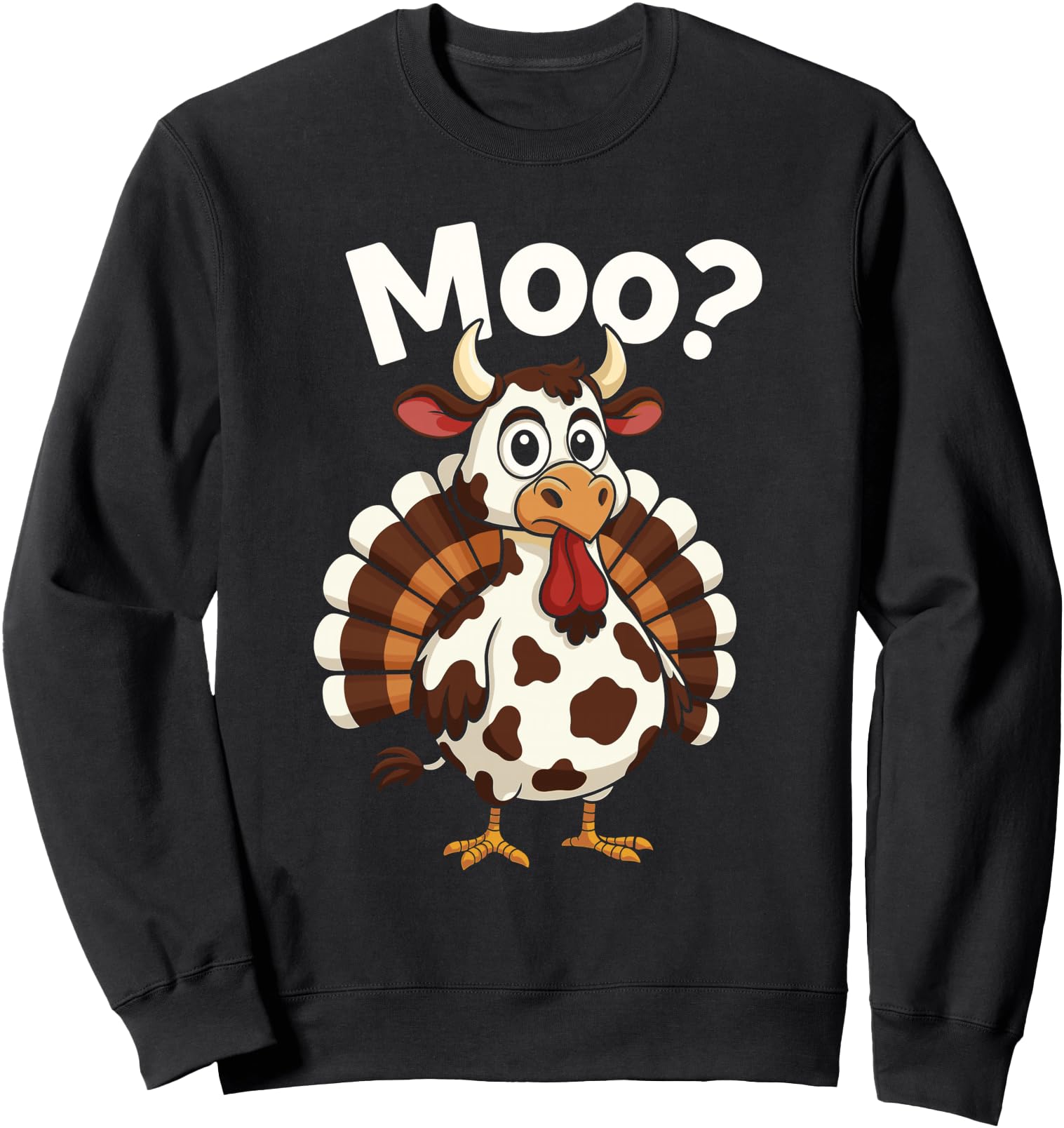 Turkey Moo Thanksgiving Turkey Saying Moo Funny Thanksgiving Sweatshirt