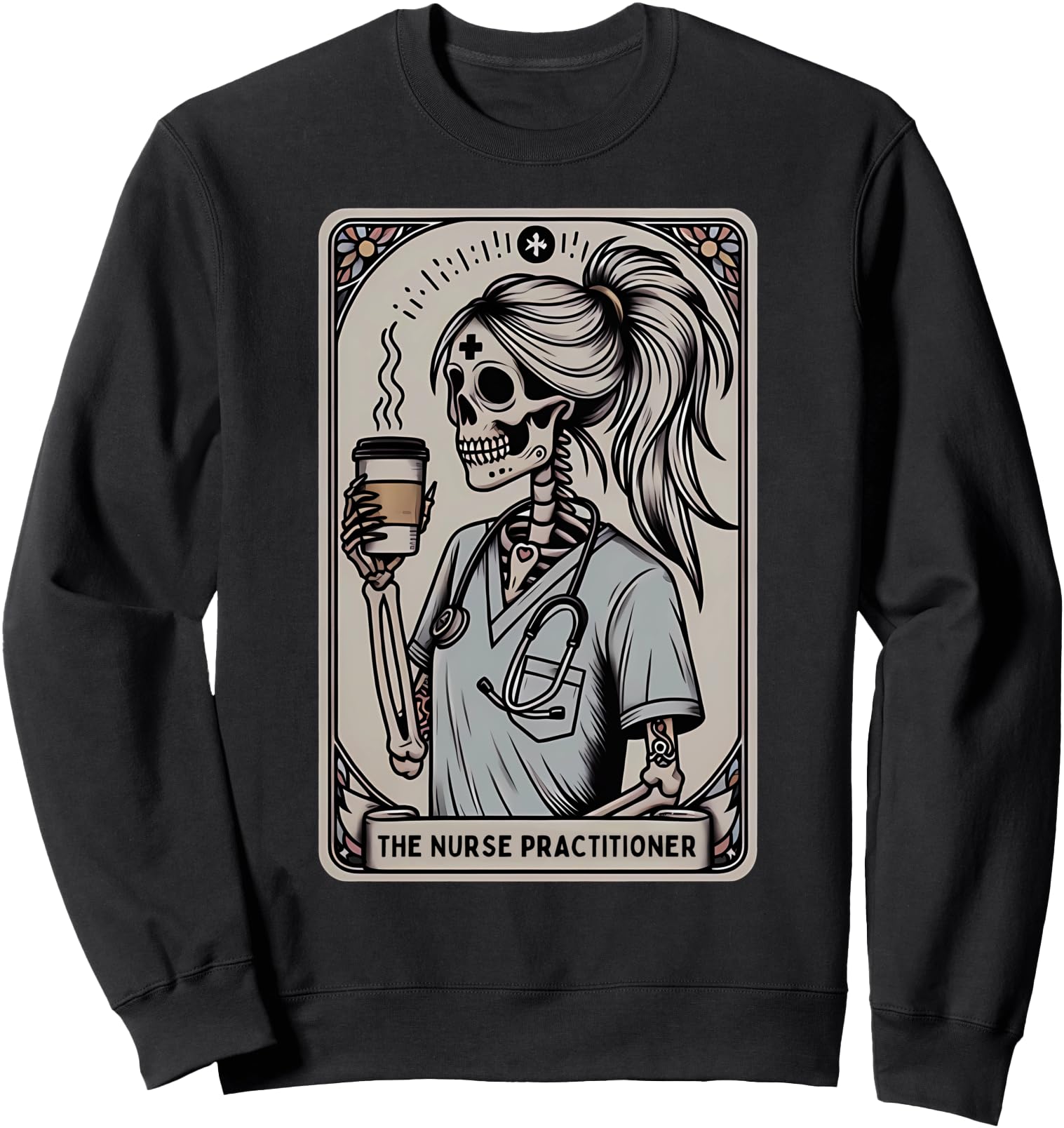 Nurse Practitioner Tarot Card Skeleton Halloween Witch Vibes Sweatshirt