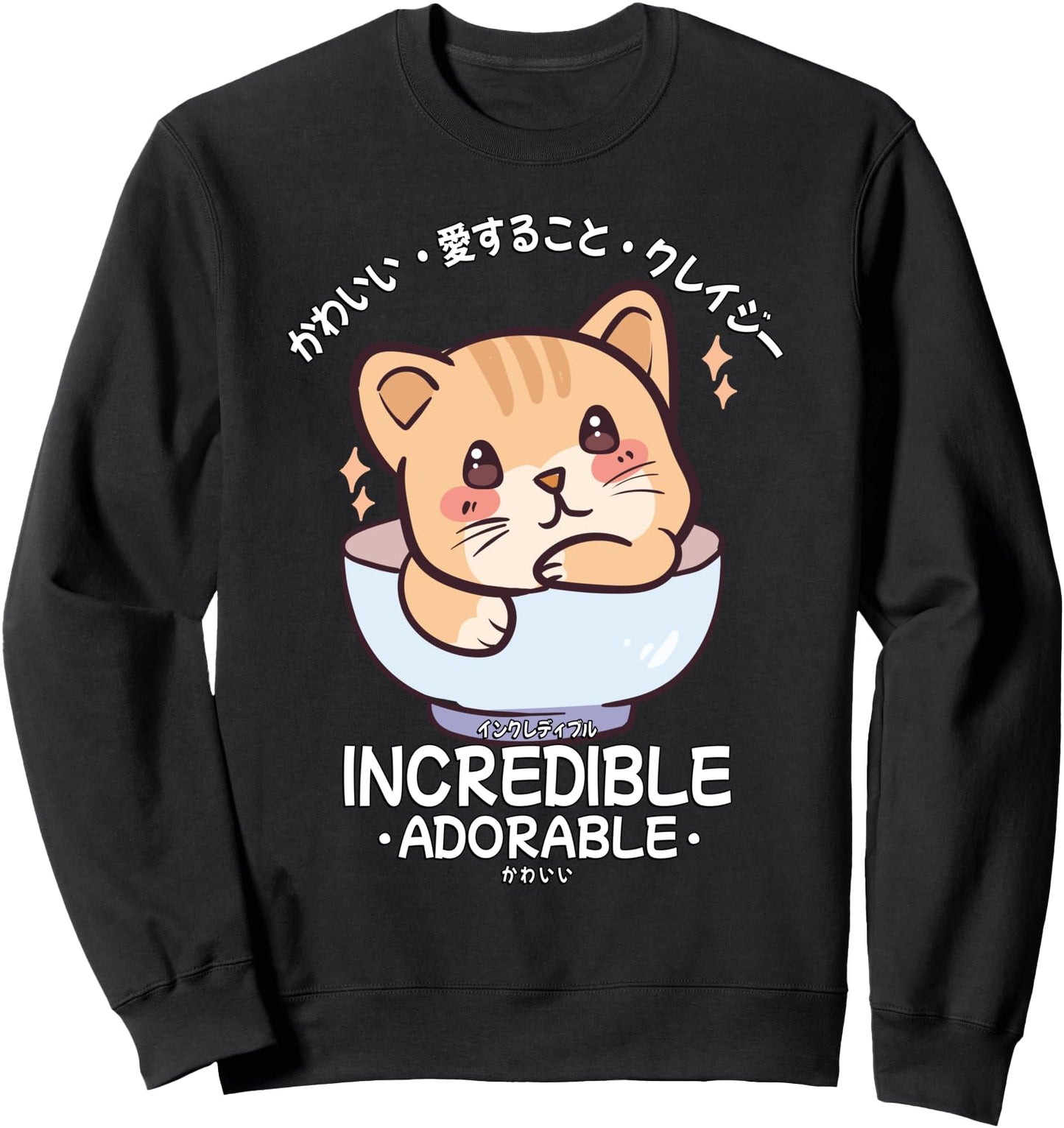 Kawaii Cat In A Ramen Bowl - Japanese -Incredible Adorable Sweatshirt