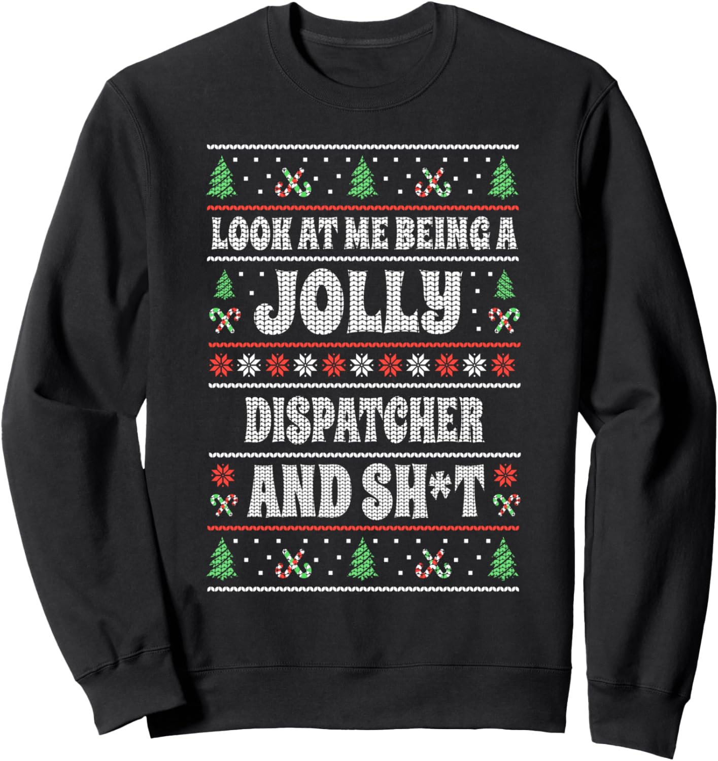 Funny Dispatcher Ugly Christmas Design Xmas Themed Sweatshirt