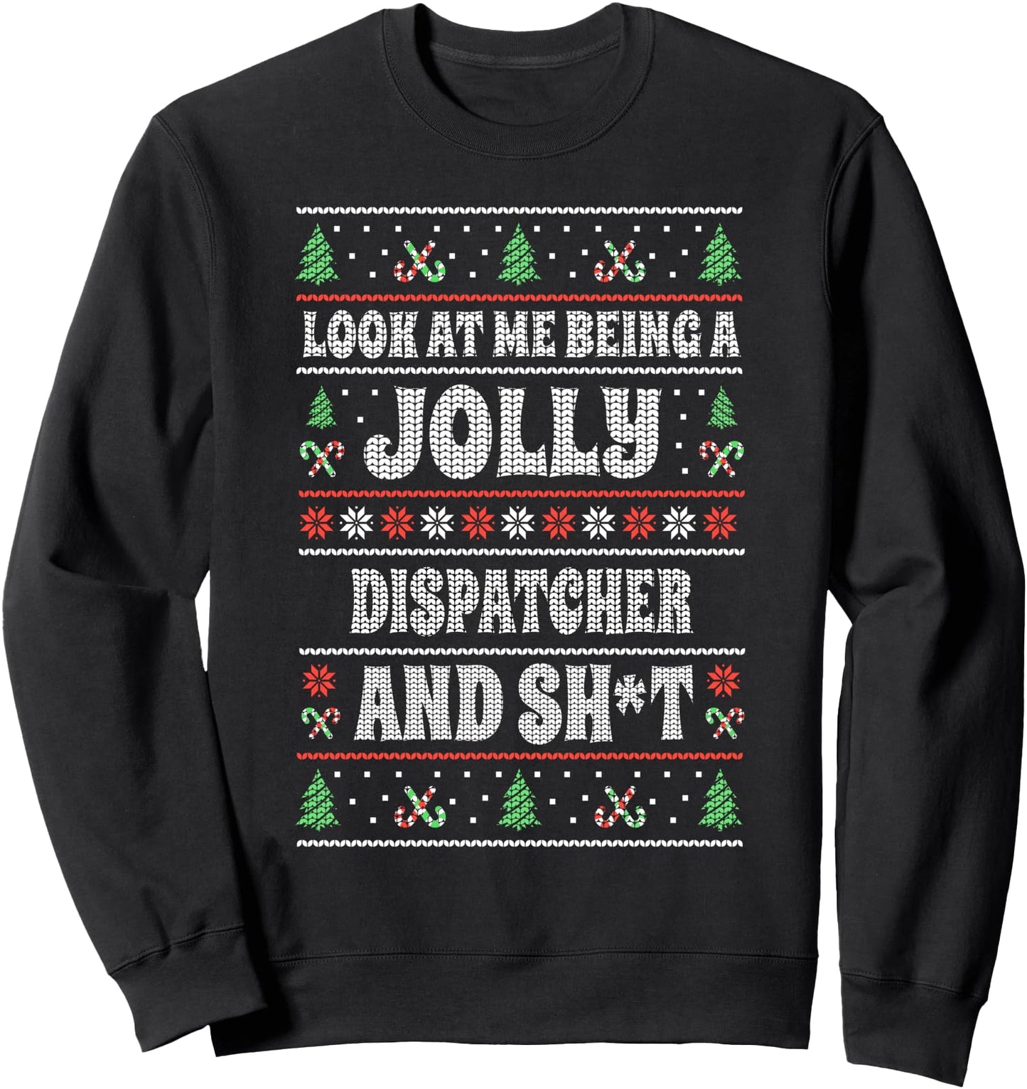 Funny Dispatcher Ugly Christmas Design Xmas Themed Sweatshirt