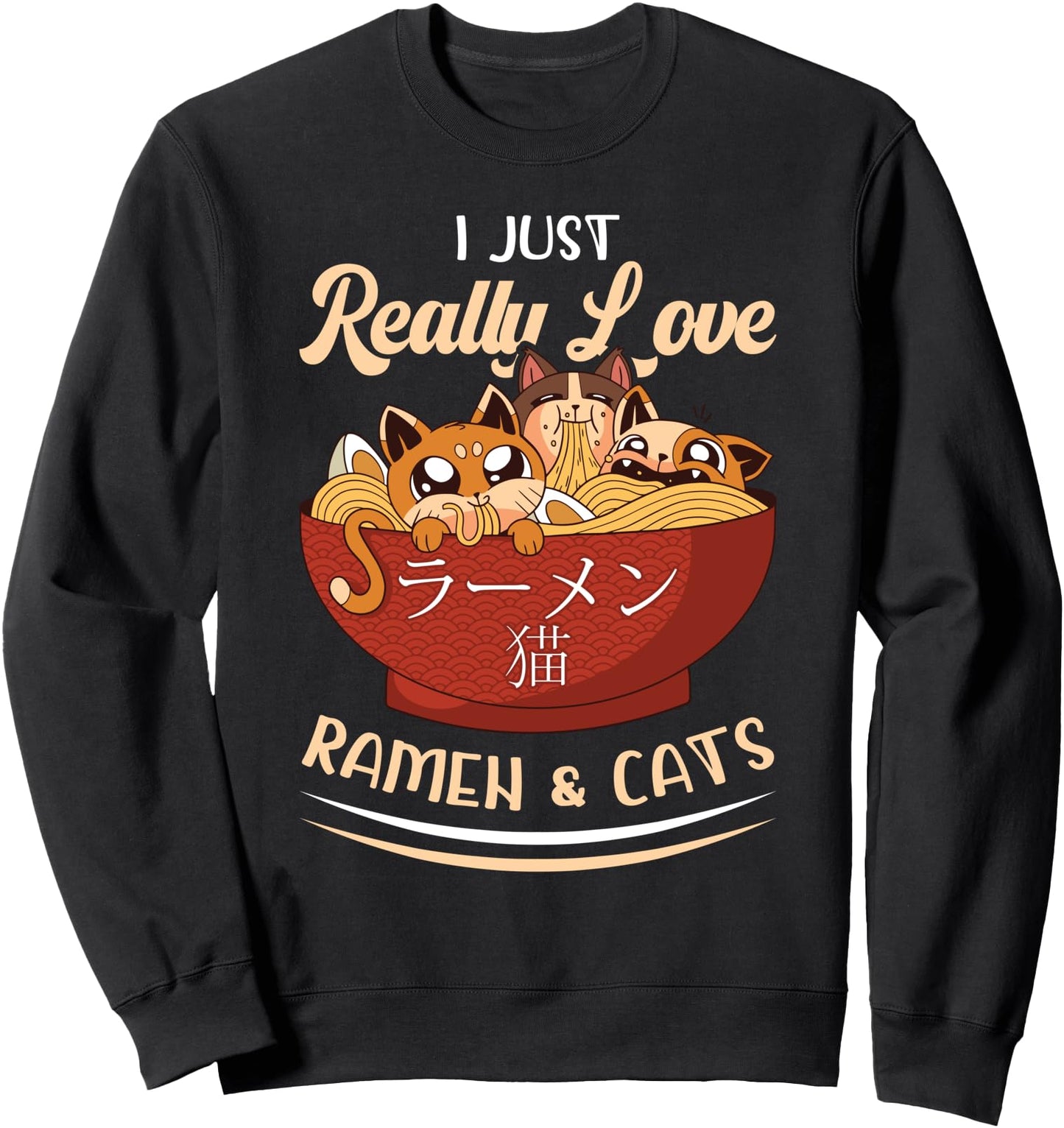 Ramen Shirt Cats Love Japanese Noodles Neko Kawaii Sweatshirt