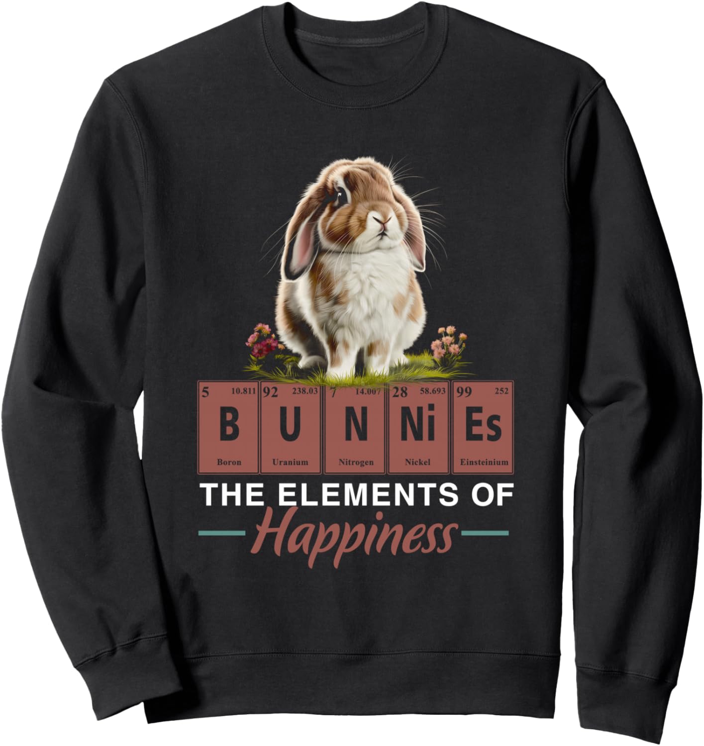 Elements of Happiness Mini Holland Lop Bunny Rabbit Lover Sweatshirt