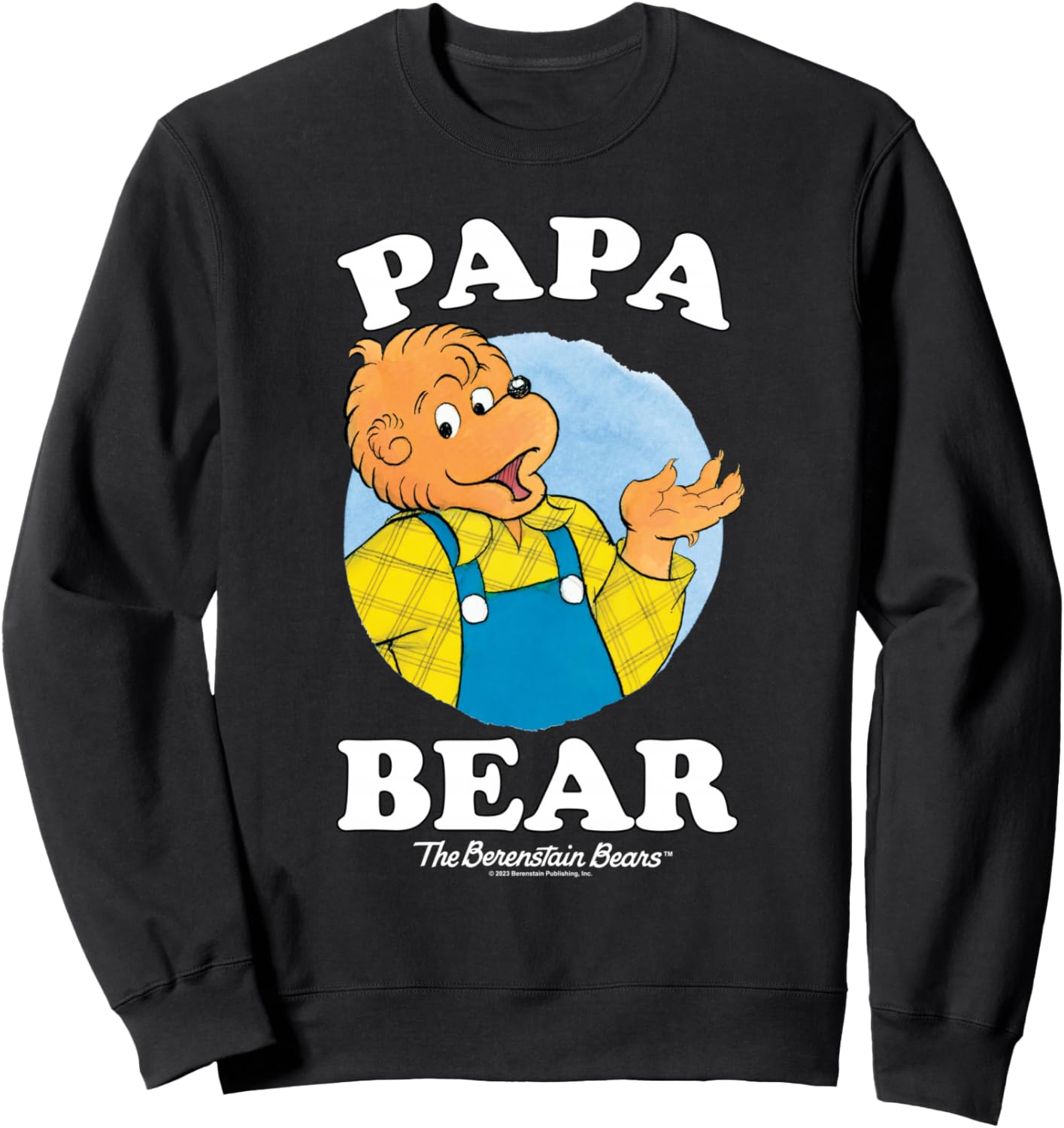 The Berenstain Bears The Berenstain Bears Papa Bear Sweatshirt