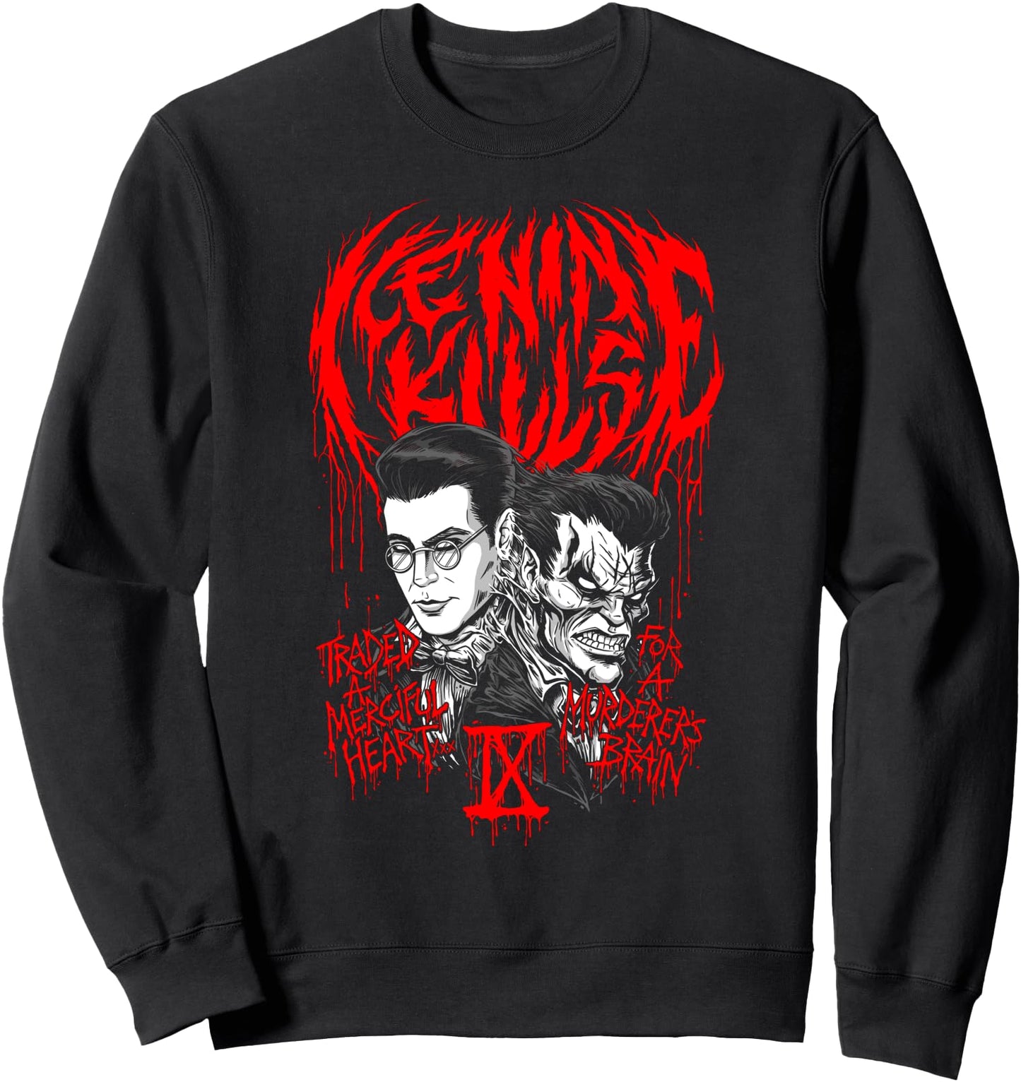 Ice Nine Kills Me, Myself and Hyde Sweatshirt