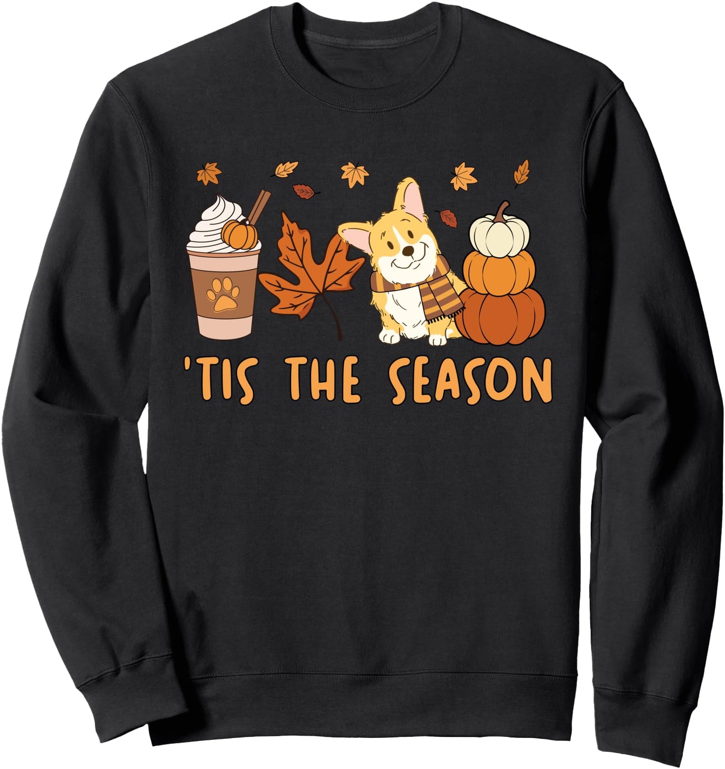Tis The Season Corgi Dog Fall Autumn Pumpkin Coffee Sweatshirt