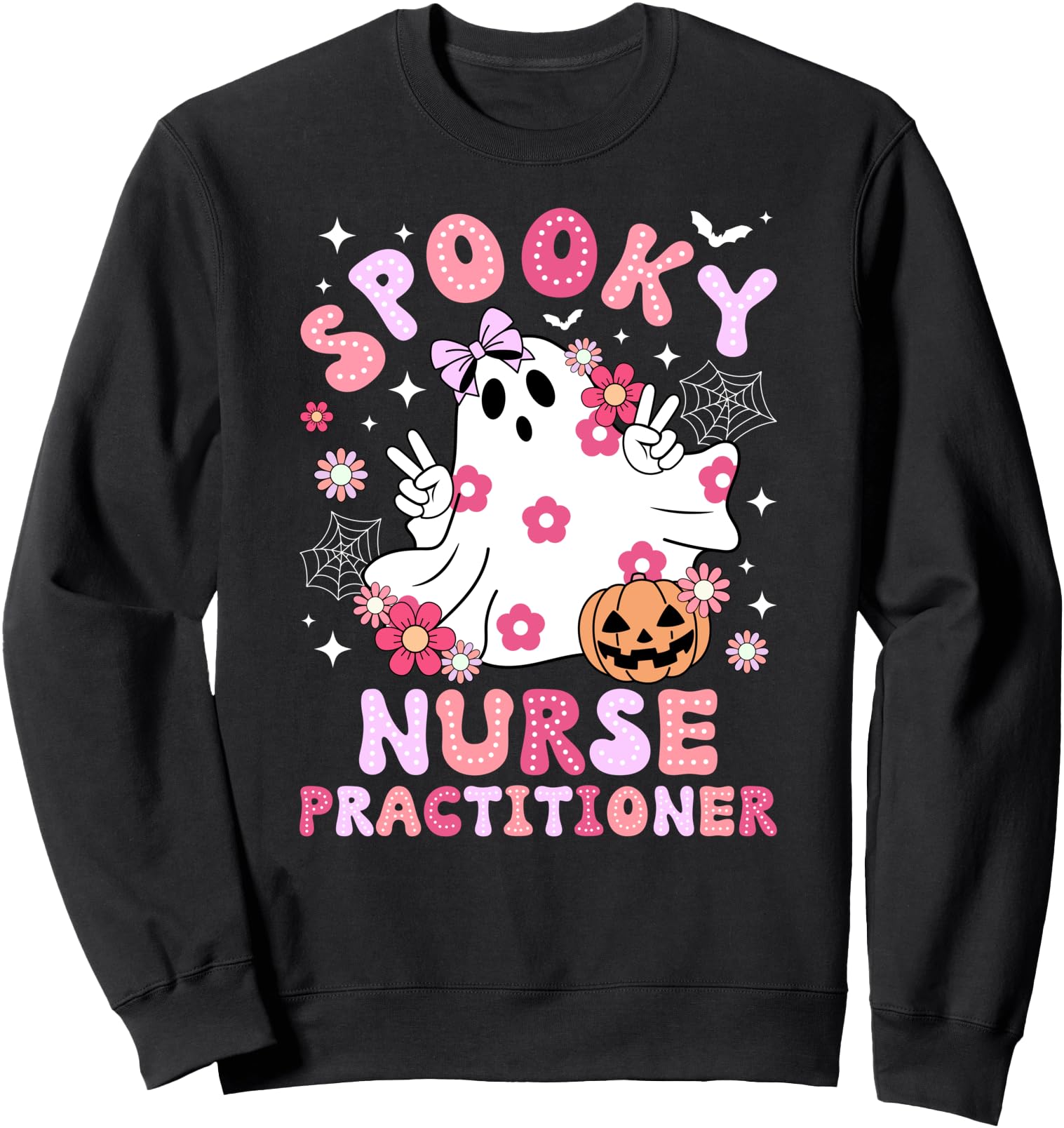 Spooky Nurse Practitioner Halloween Nursing Practitioner Sweatshirt