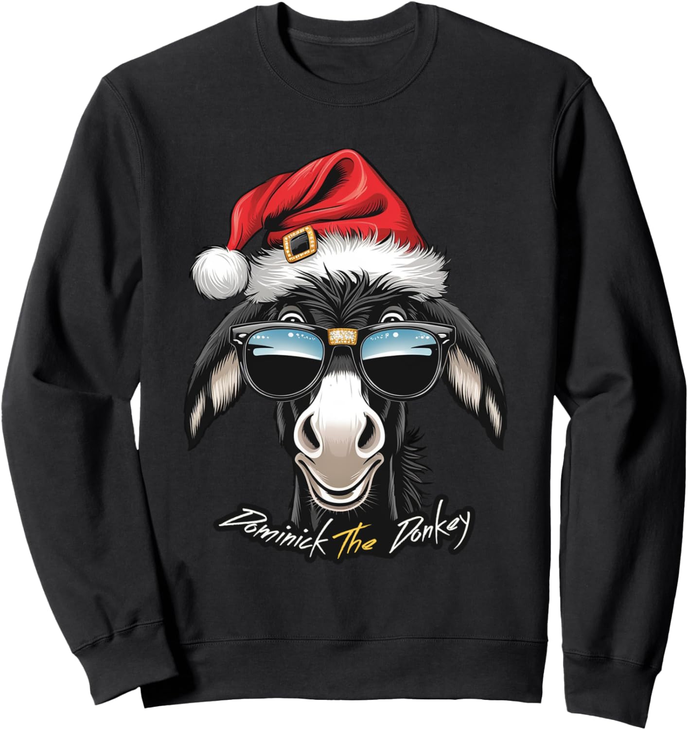 Dominick The Donkey Funny Sweatshirt